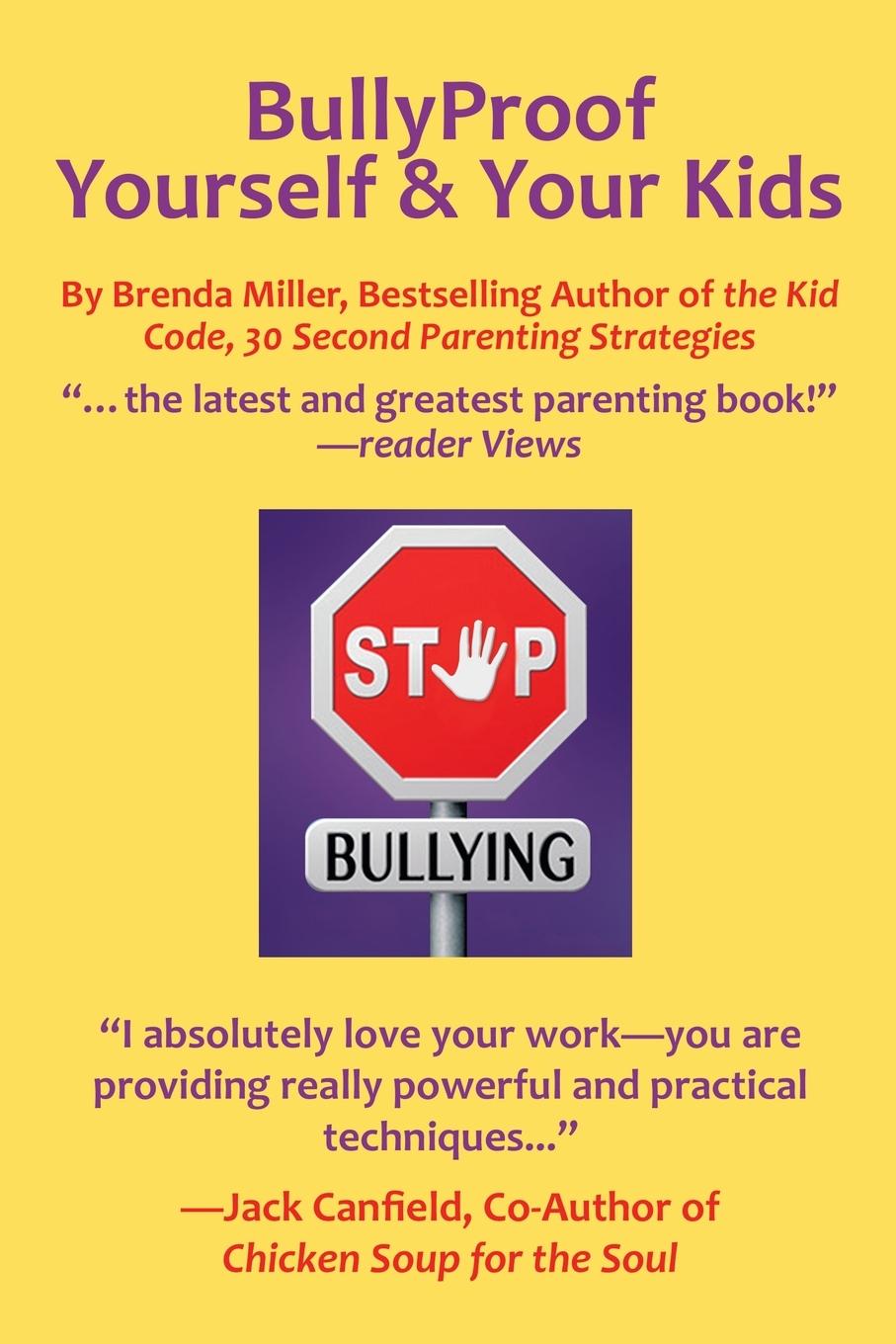 Bullyproof Yourself & Your Kids