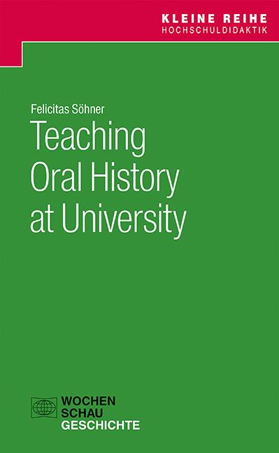 Teaching Oral History at University