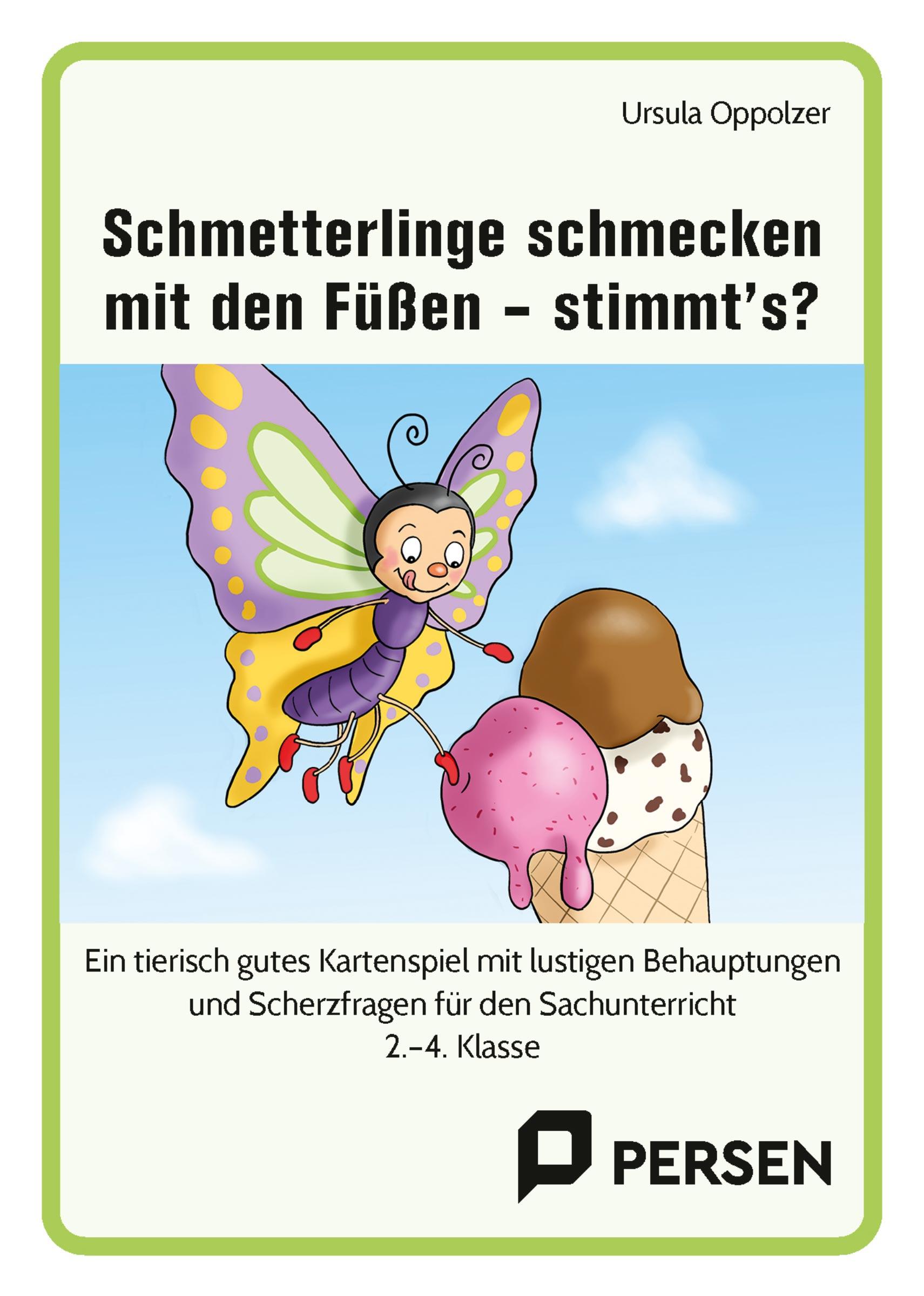 Schmetterlinge schmecken mit den Füßen - stimmt's?