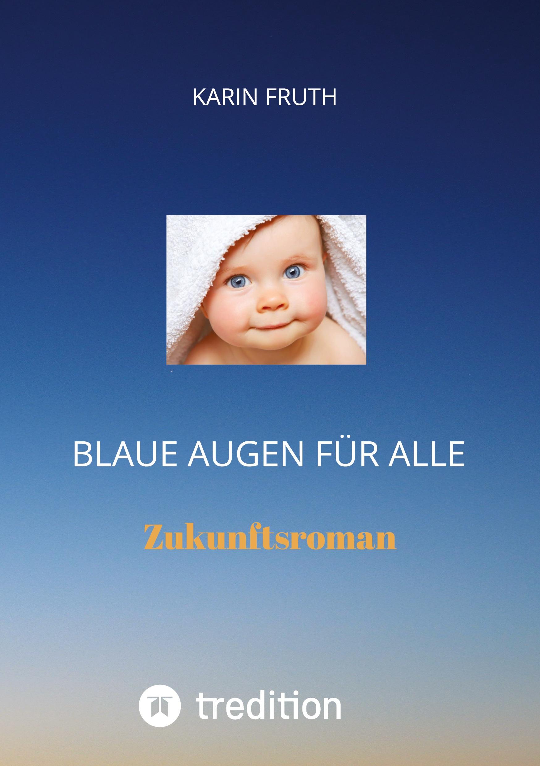 Blaue Augen für alle