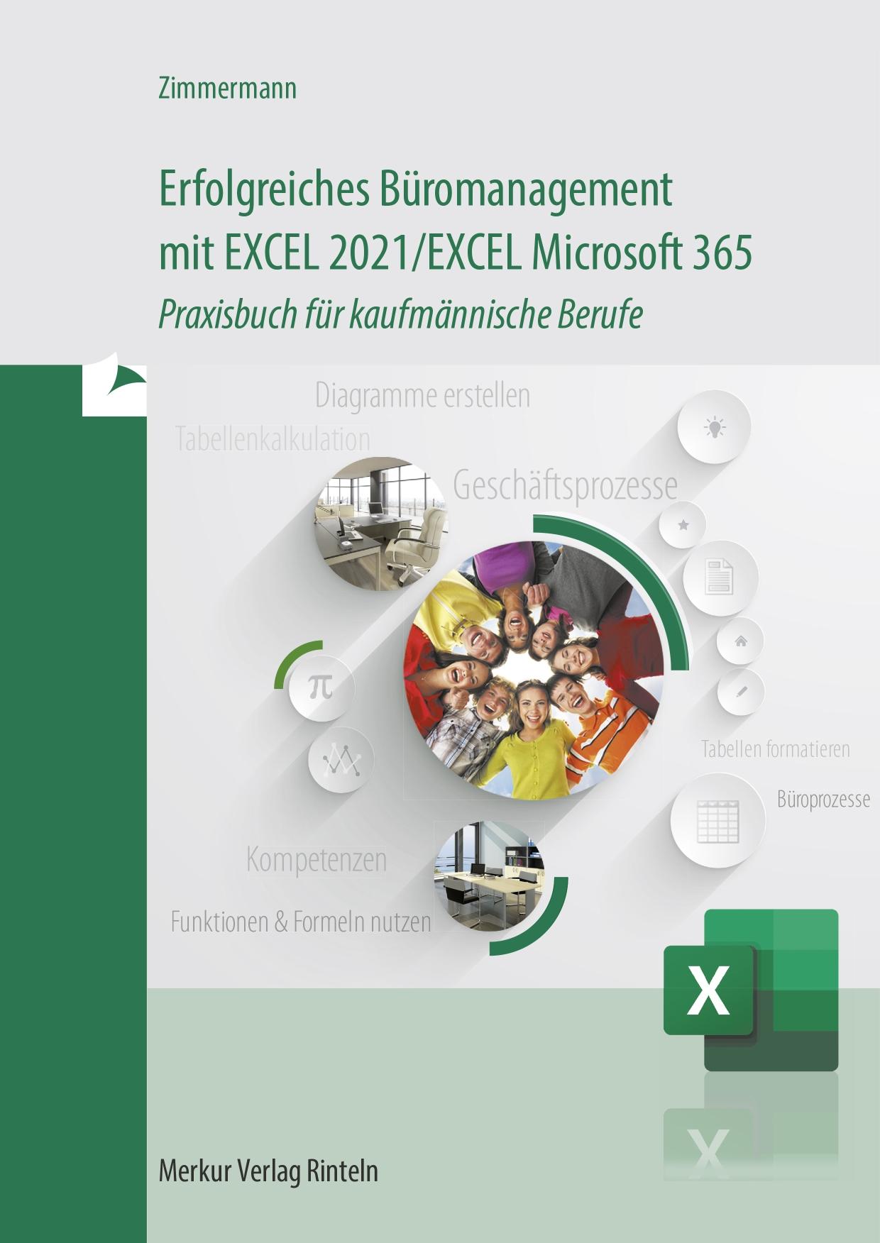 Erfolgreiches Büromanagement EXCEL 2021 / Excel Microsoft 365