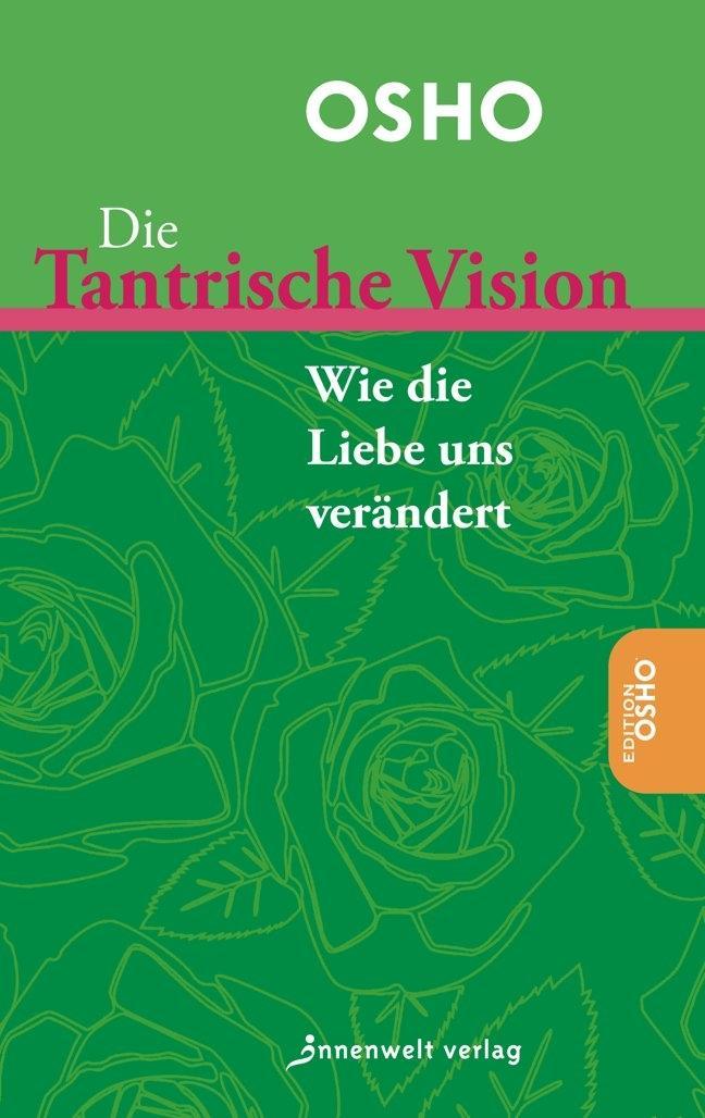 Die Tantrische Vision