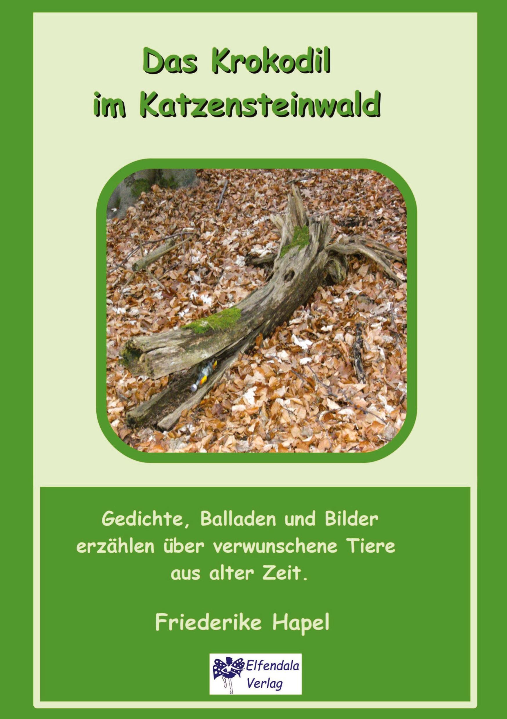 Das Krokodil im Katzensteinwald