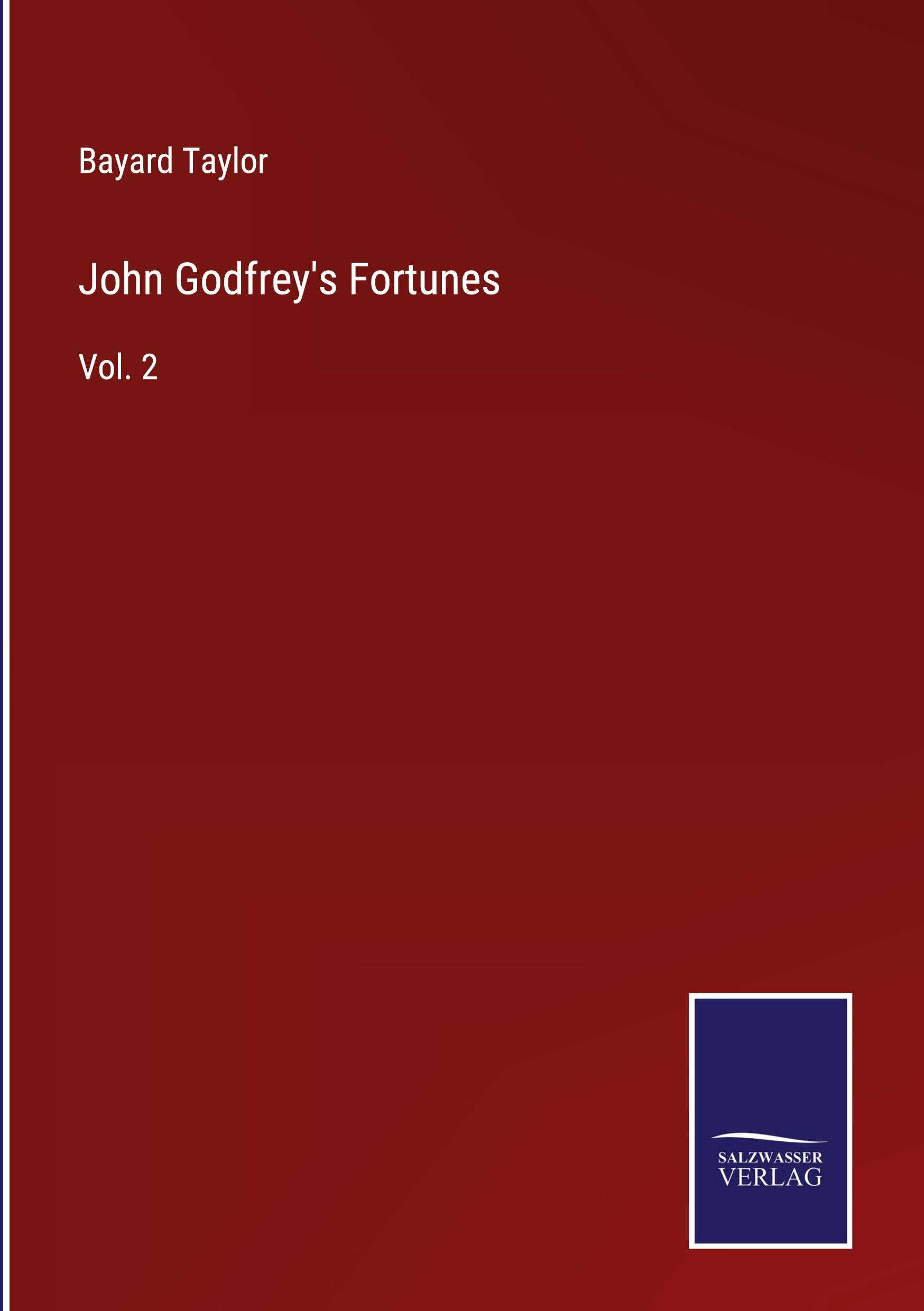 John Godfrey's Fortunes