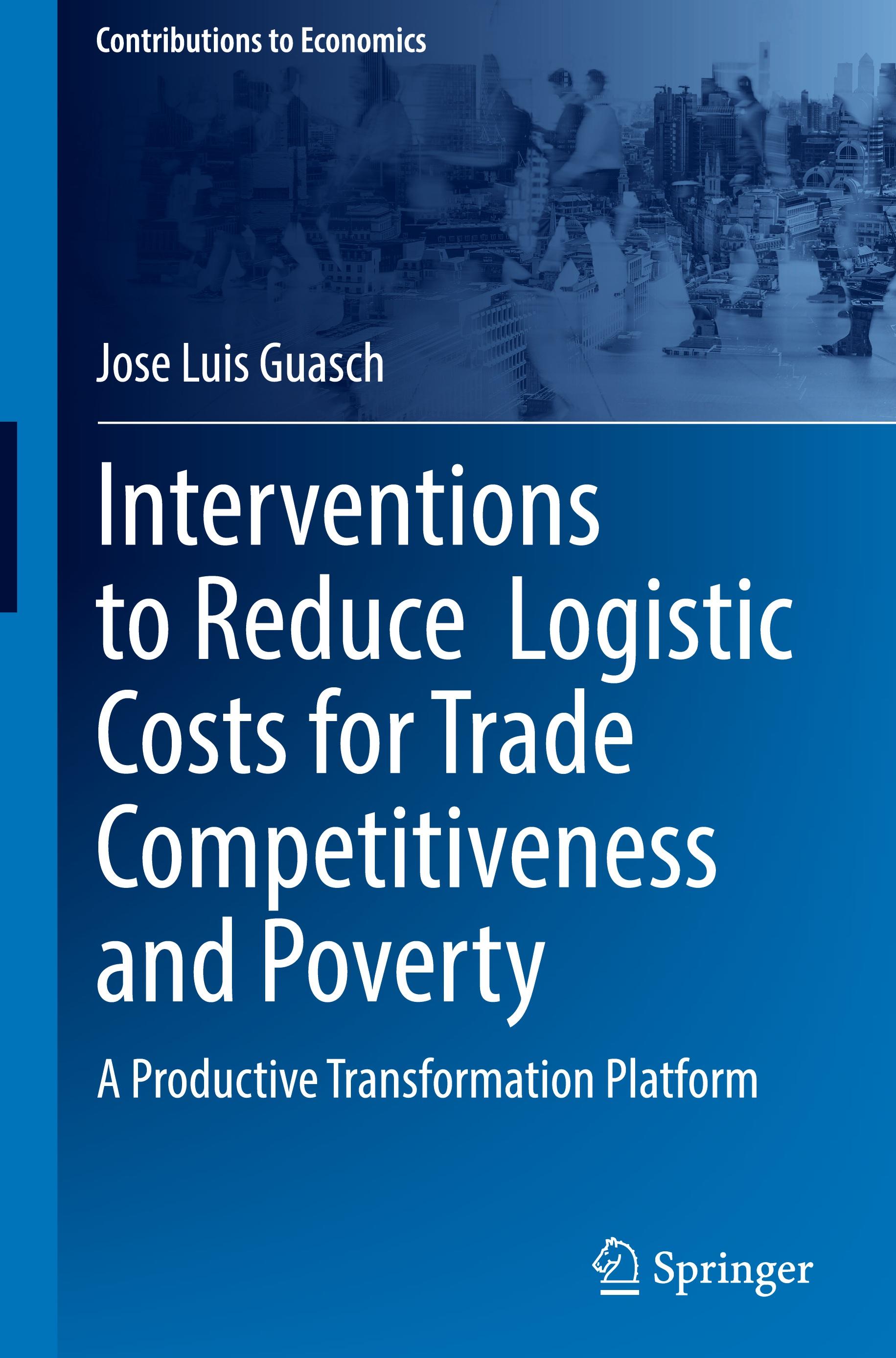 Interventions to Reduce  Logistic Costs for Trade Competitiveness and Poverty