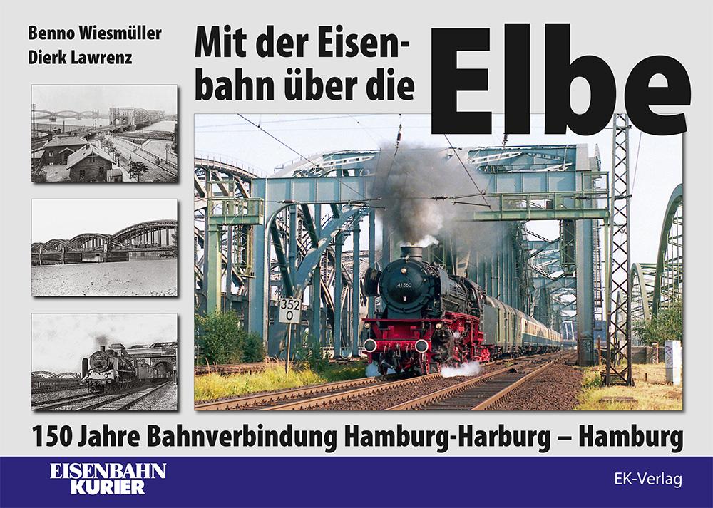 Mit der Eisenbahn über die Elbe