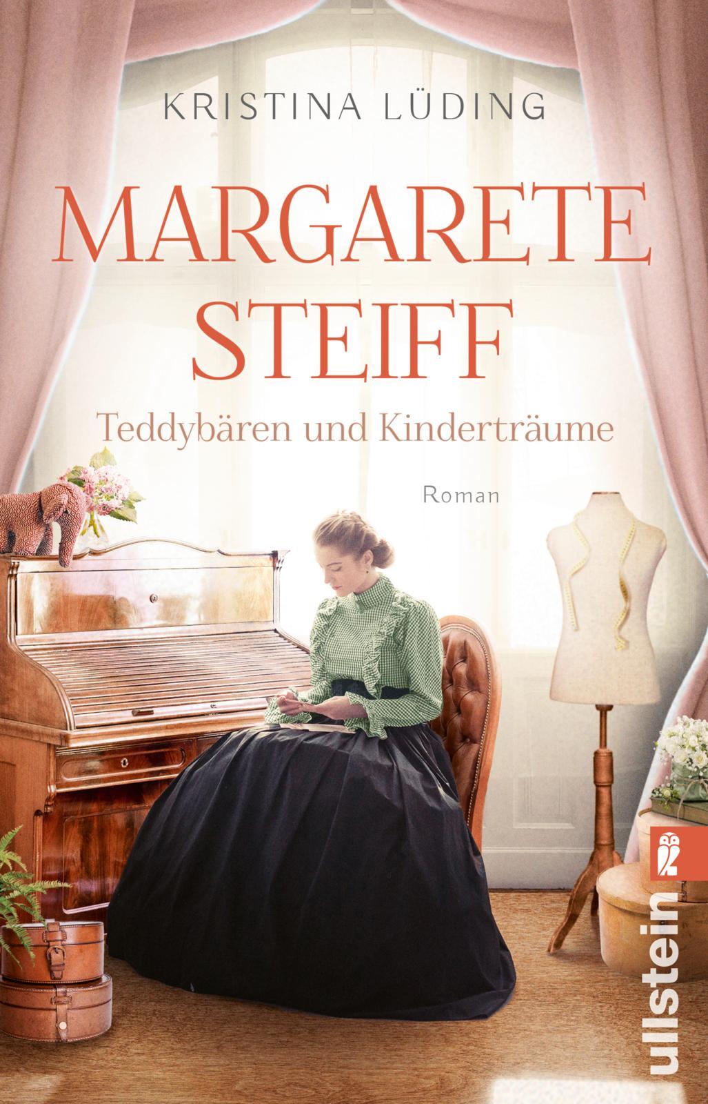 Margarete Steiff - Teddybären und Kinderträume