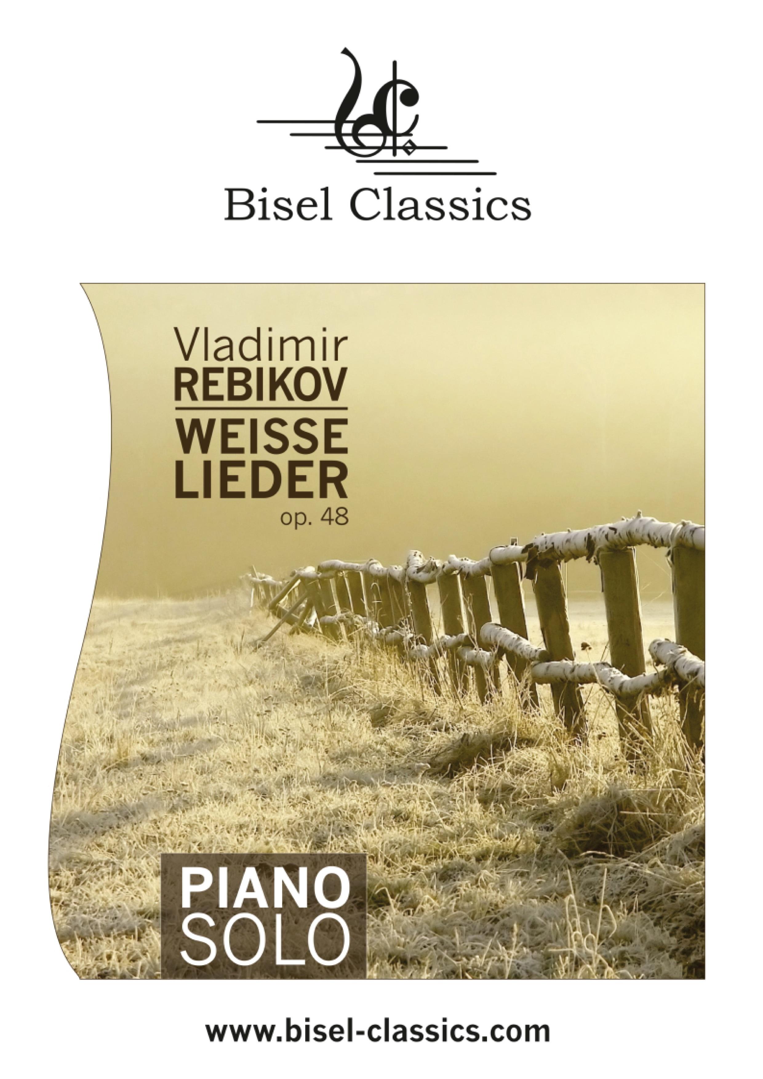 Weisse Lieder, Op. 48