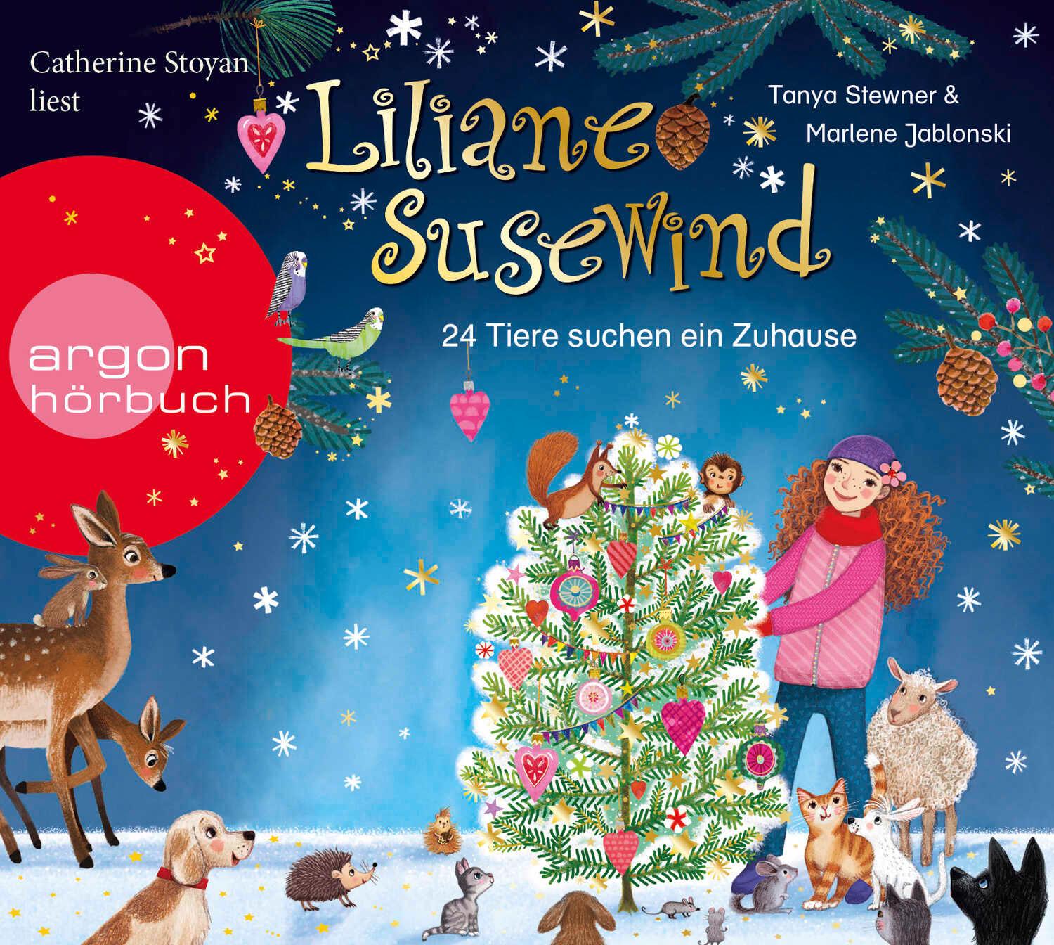 Liliane Susewind - 24 Tiere suchen ein Zuhause. Das Adventskalender-Hörbuch