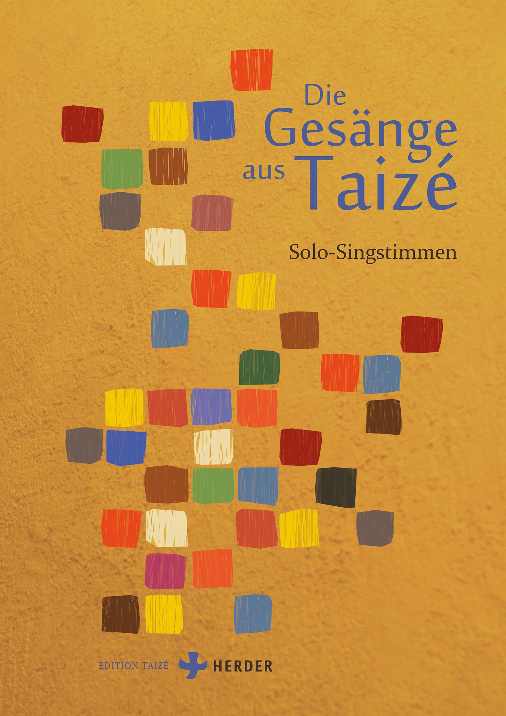 Die Gesänge aus Taizé