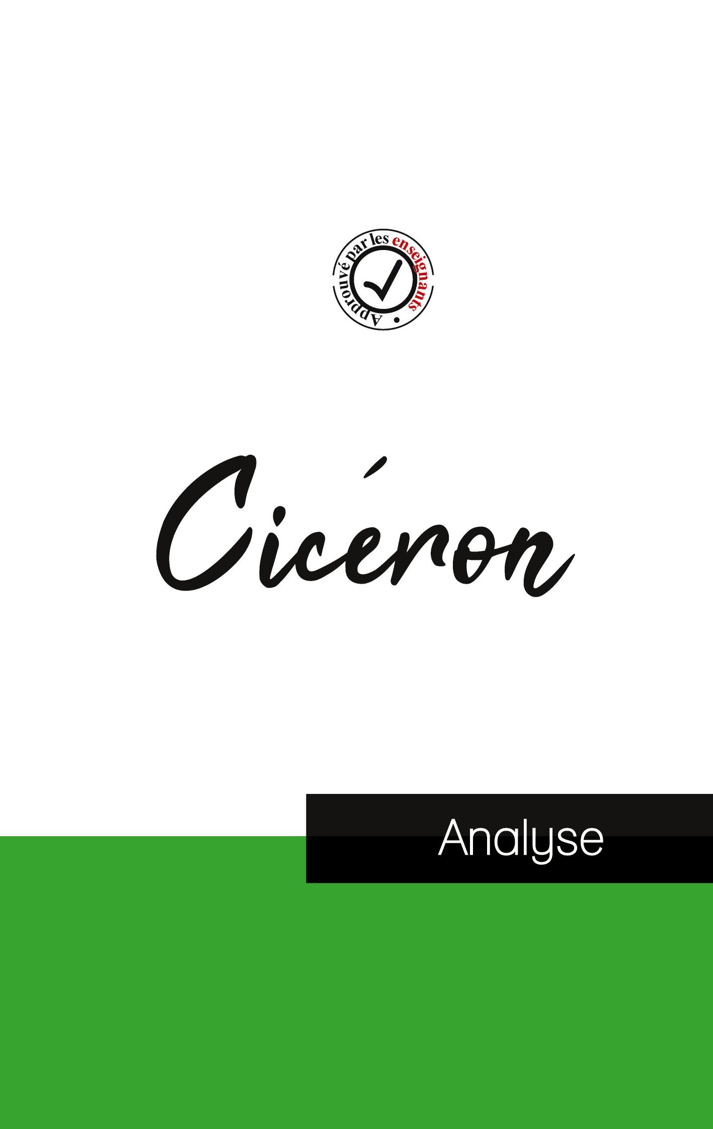 Cicéron (étude et analyse complète de sa pensée)