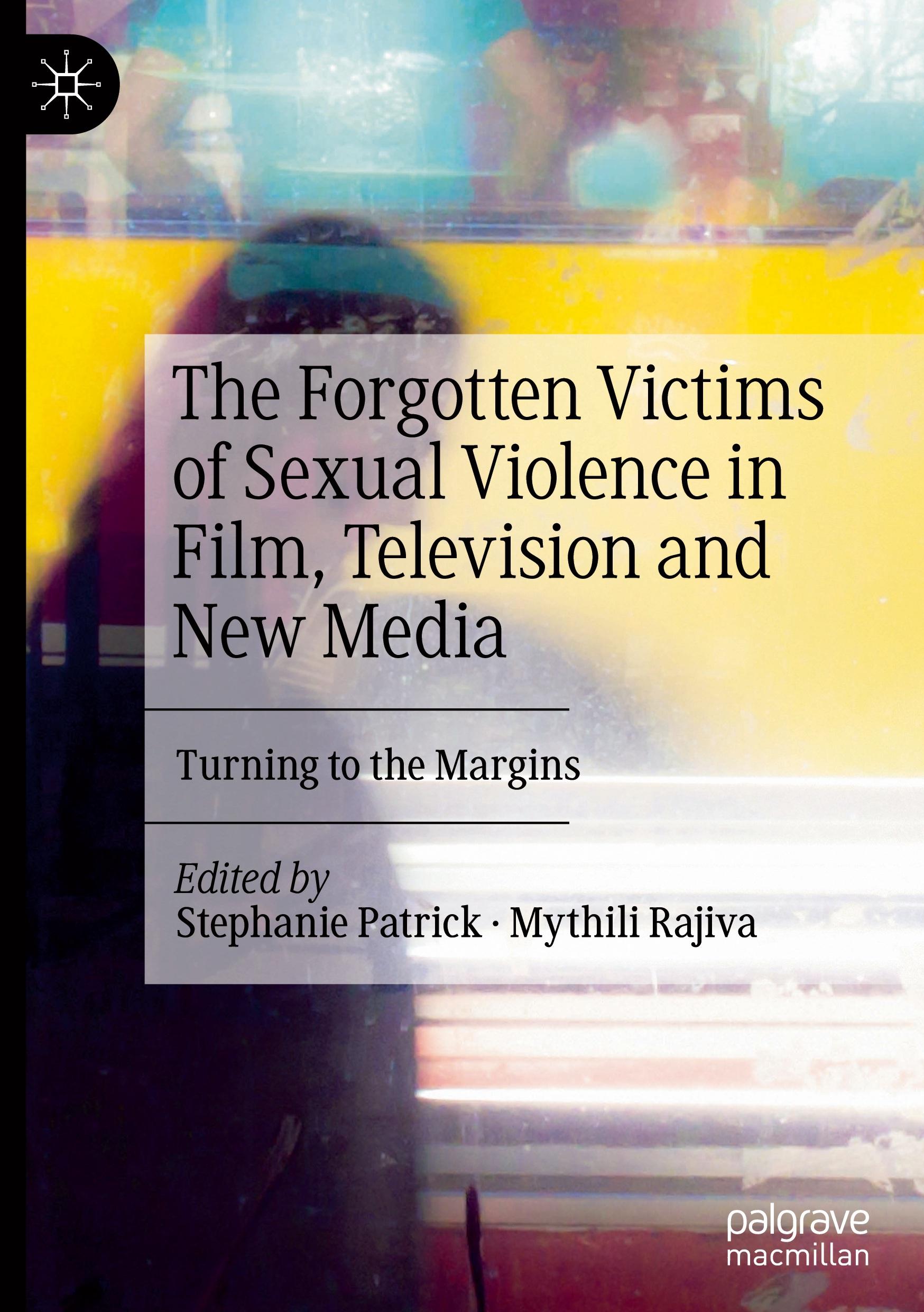 The Forgotten Victims of Sexual Violence in Film, Television and New Media