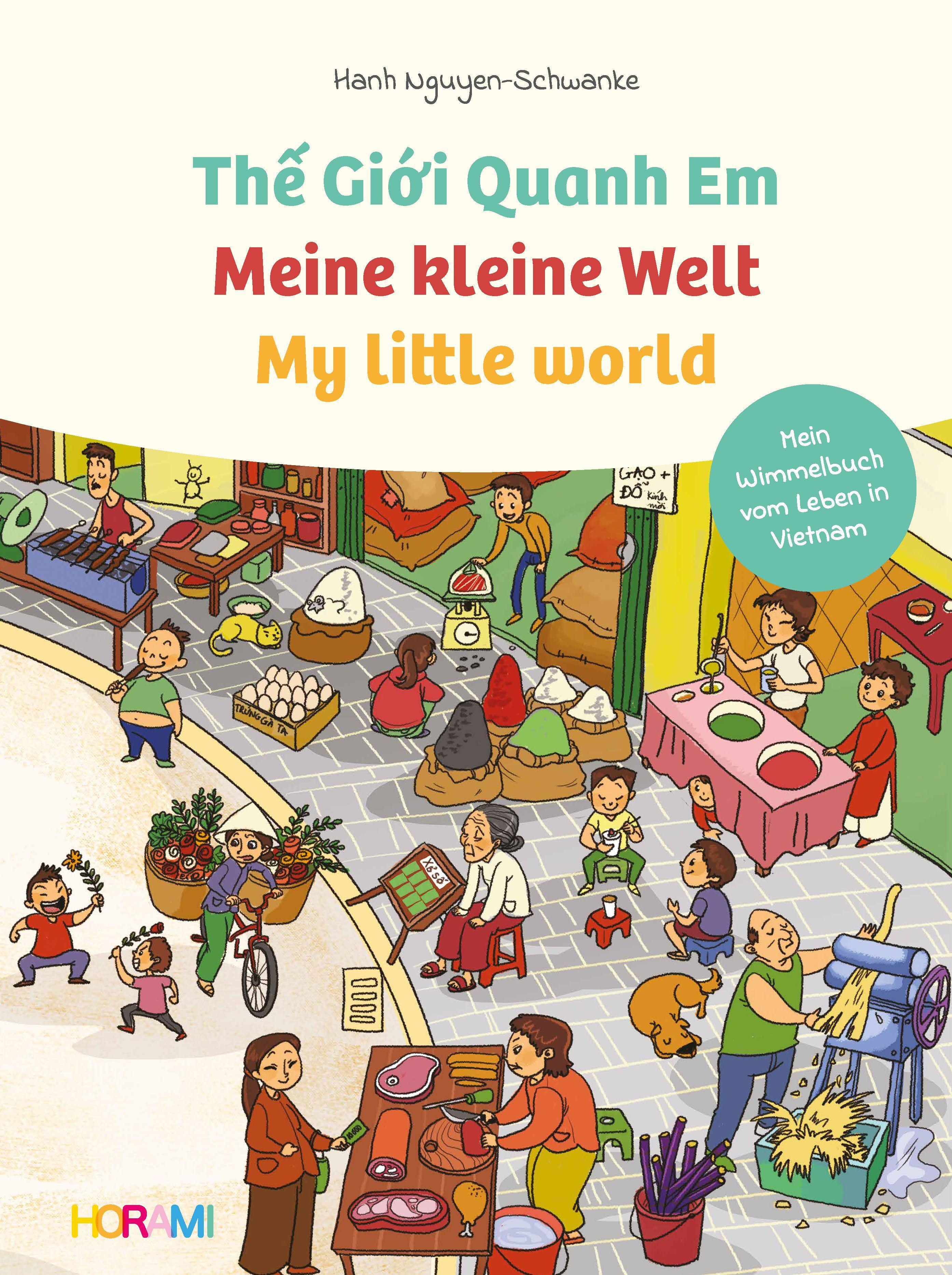 Meine kleine Welt - My little world - The Gioii Quanh Em