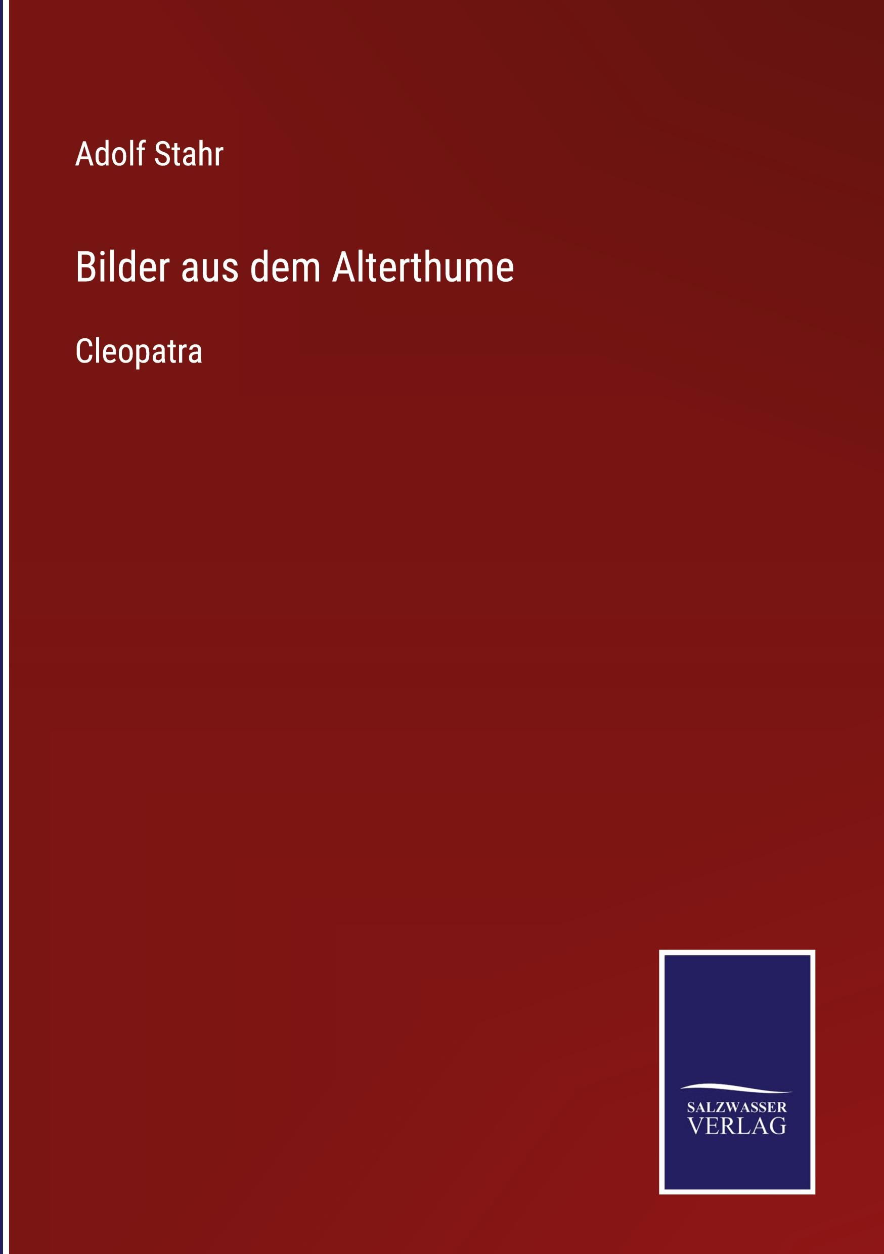 Bilder aus dem Alterthume