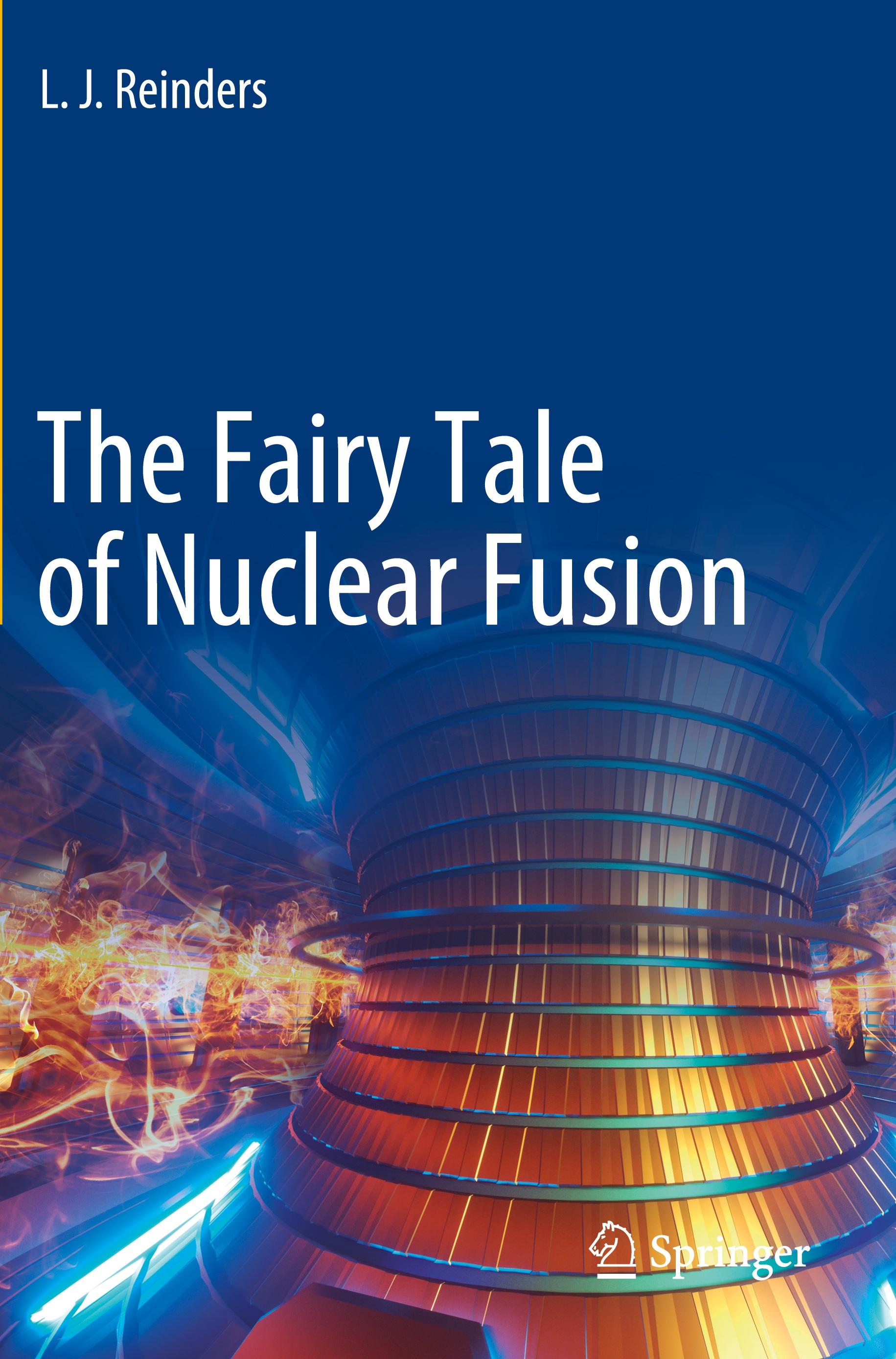 The Fairy Tale of Nuclear Fusion