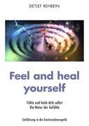 Feel and heal yourself