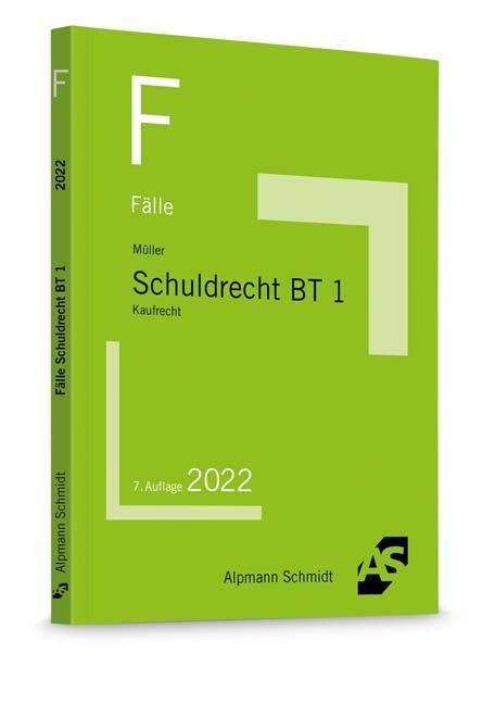 Fälle Schuldrecht BT 1