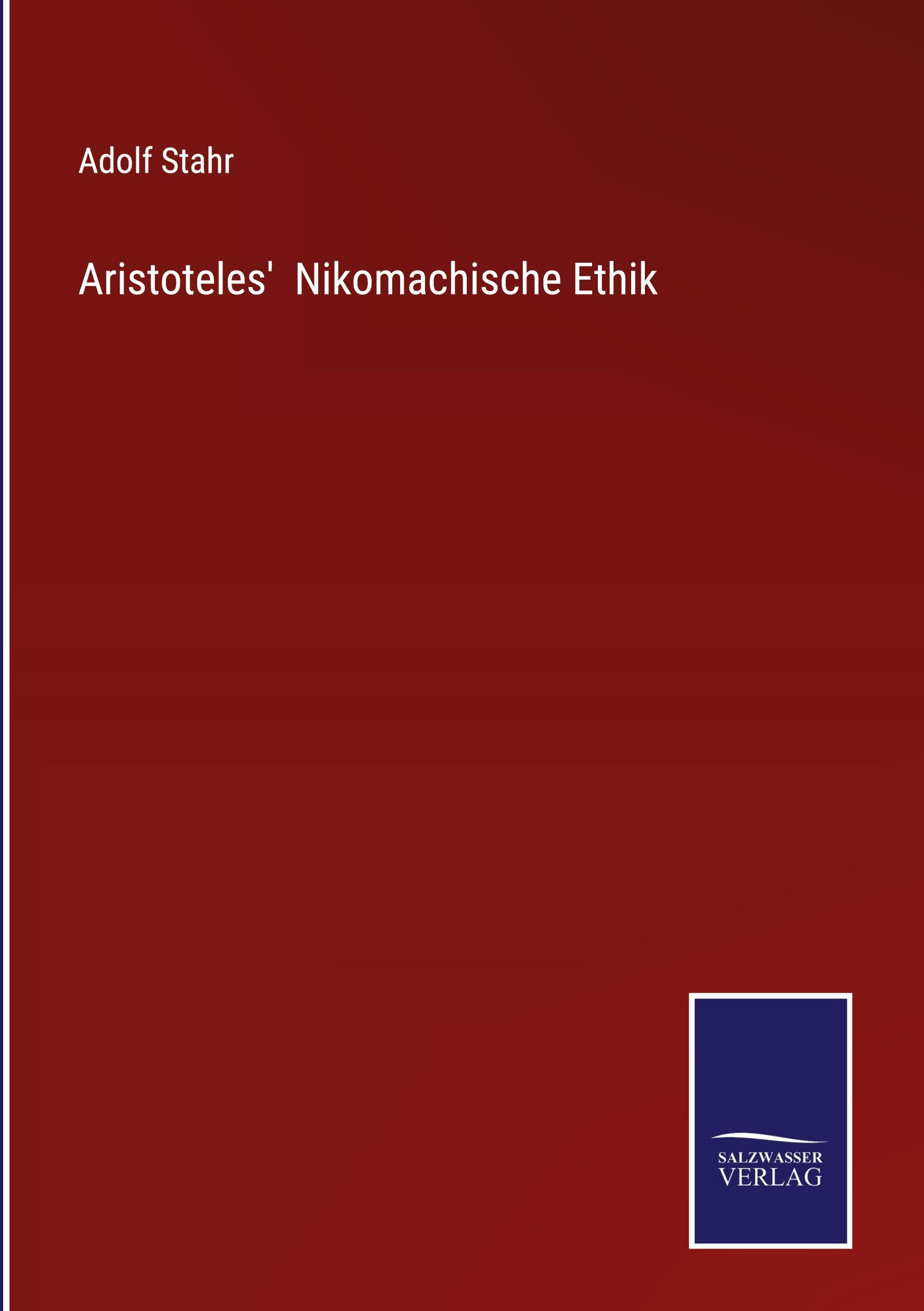 Aristoteles'  Nikomachische Ethik