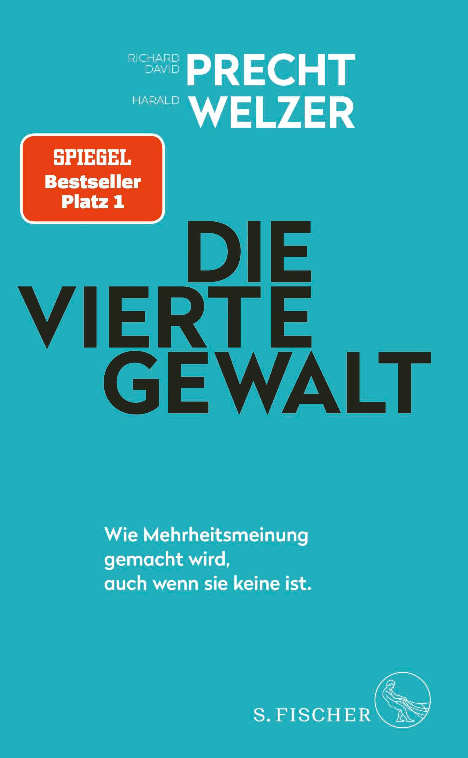 Die vierte Gewalt - Wie Mehrheitsmeinung gemacht wird, auch wenn sie keine ist