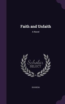 Faith and Unfaith