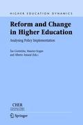 Reform and Change in Higher Education