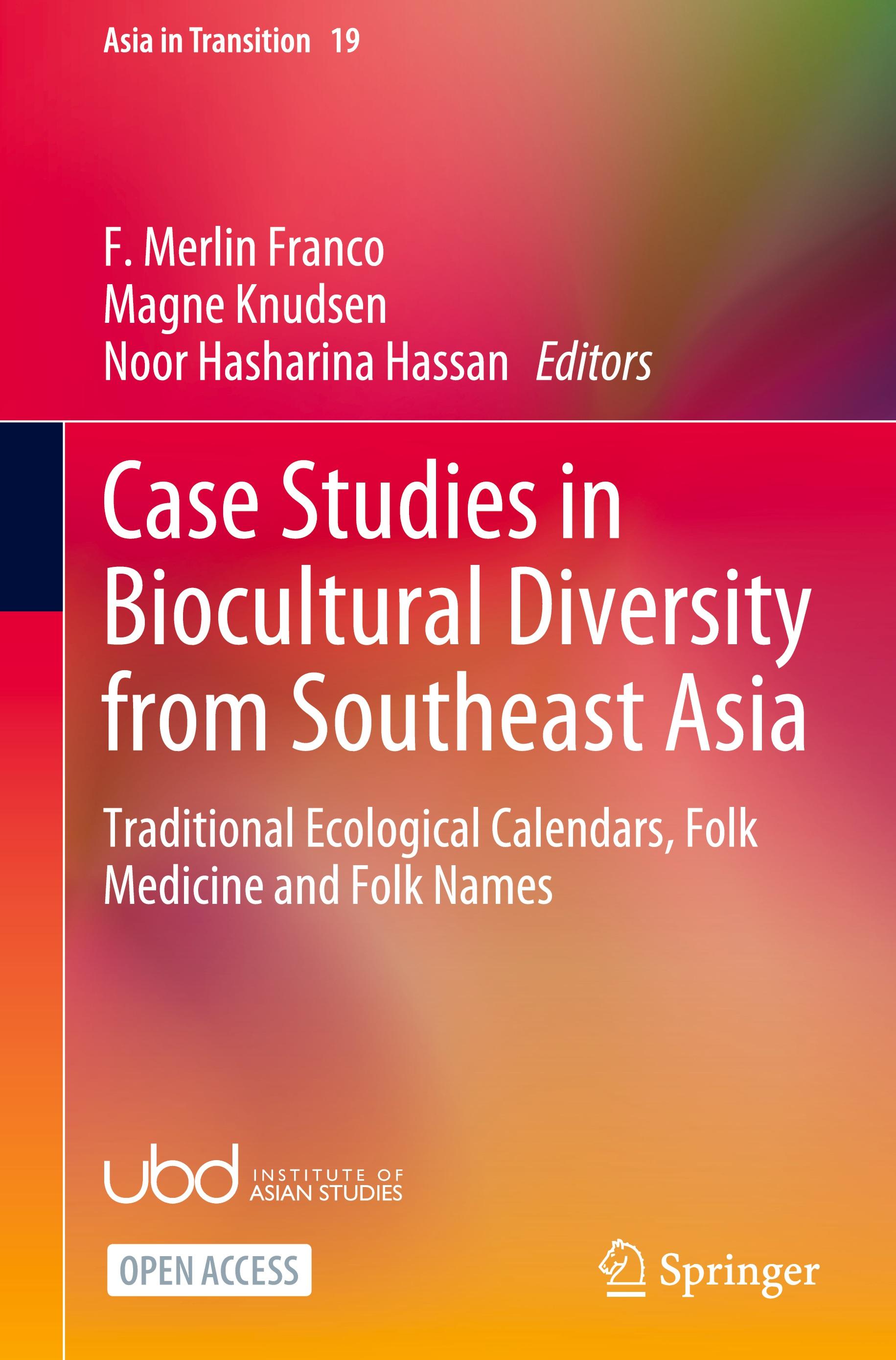 Case Studies in Biocultural Diversity from Southeast Asia