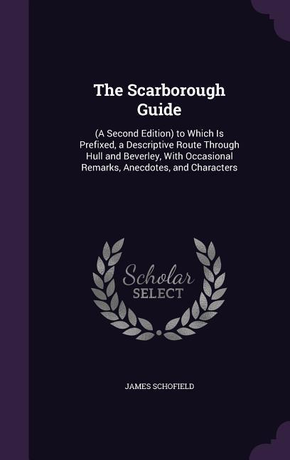 The Scarborough Guide