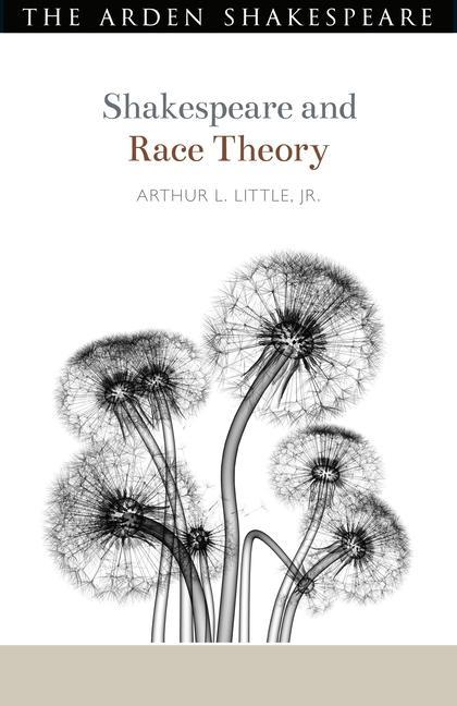 Shakespeare and Critical Race Theory