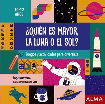 ¿Quién es mayor, la luna o el sol?