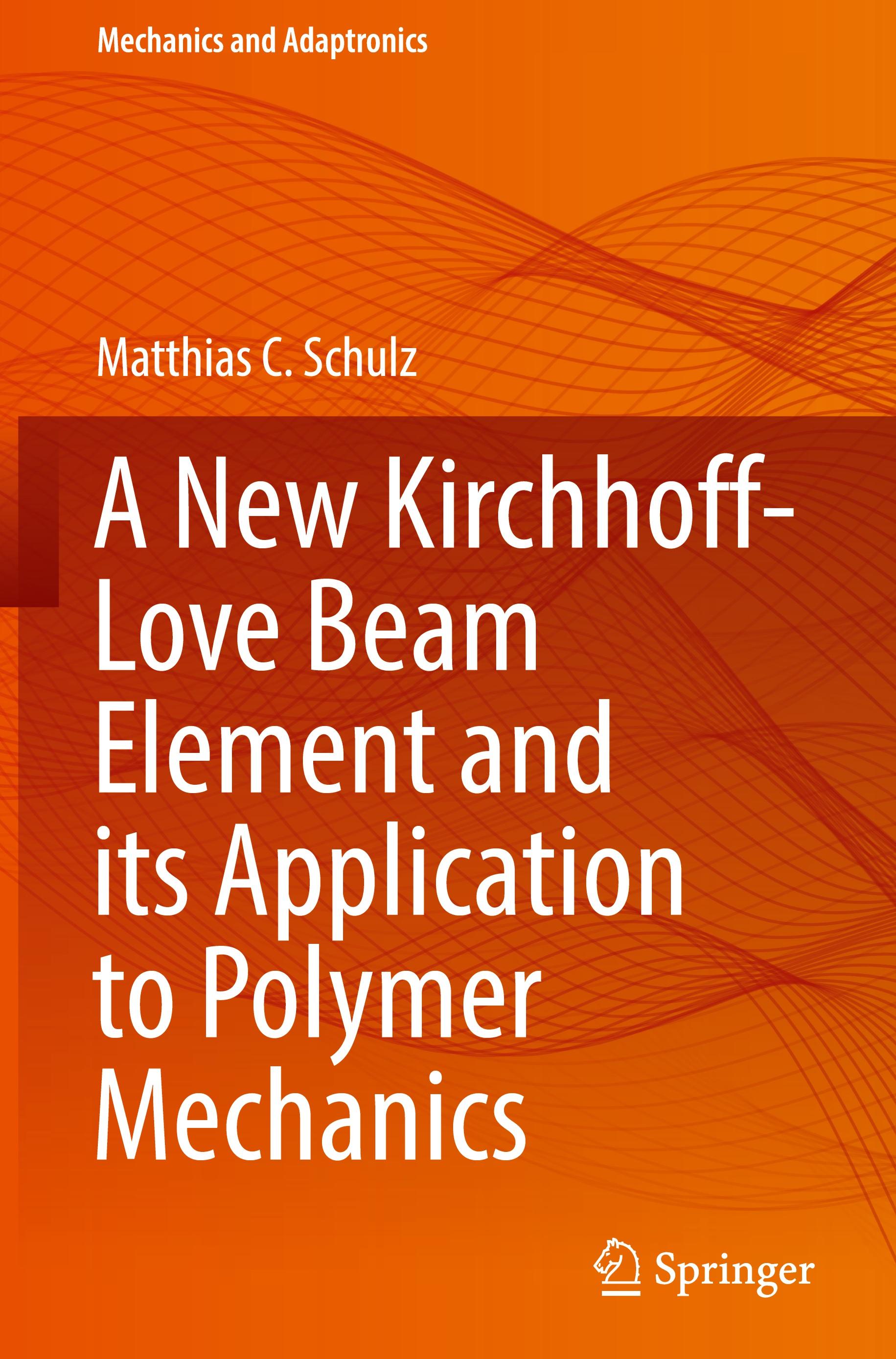 A New Kirchhoff-Love Beam Element and its Application to Polymer Mechanics