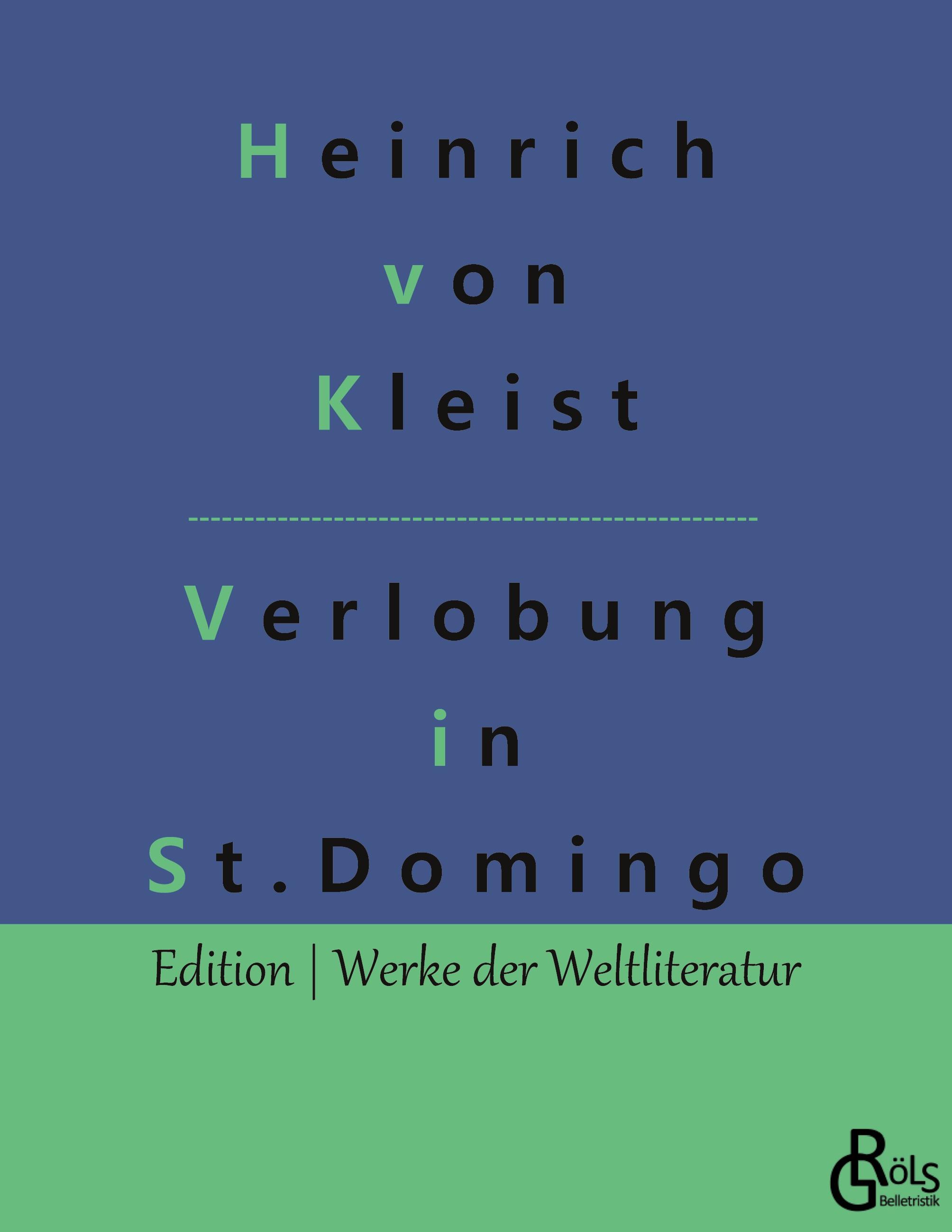 Die Verlobung in St. Domingo