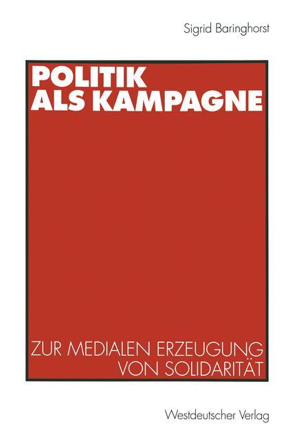 Politik als Kampagne