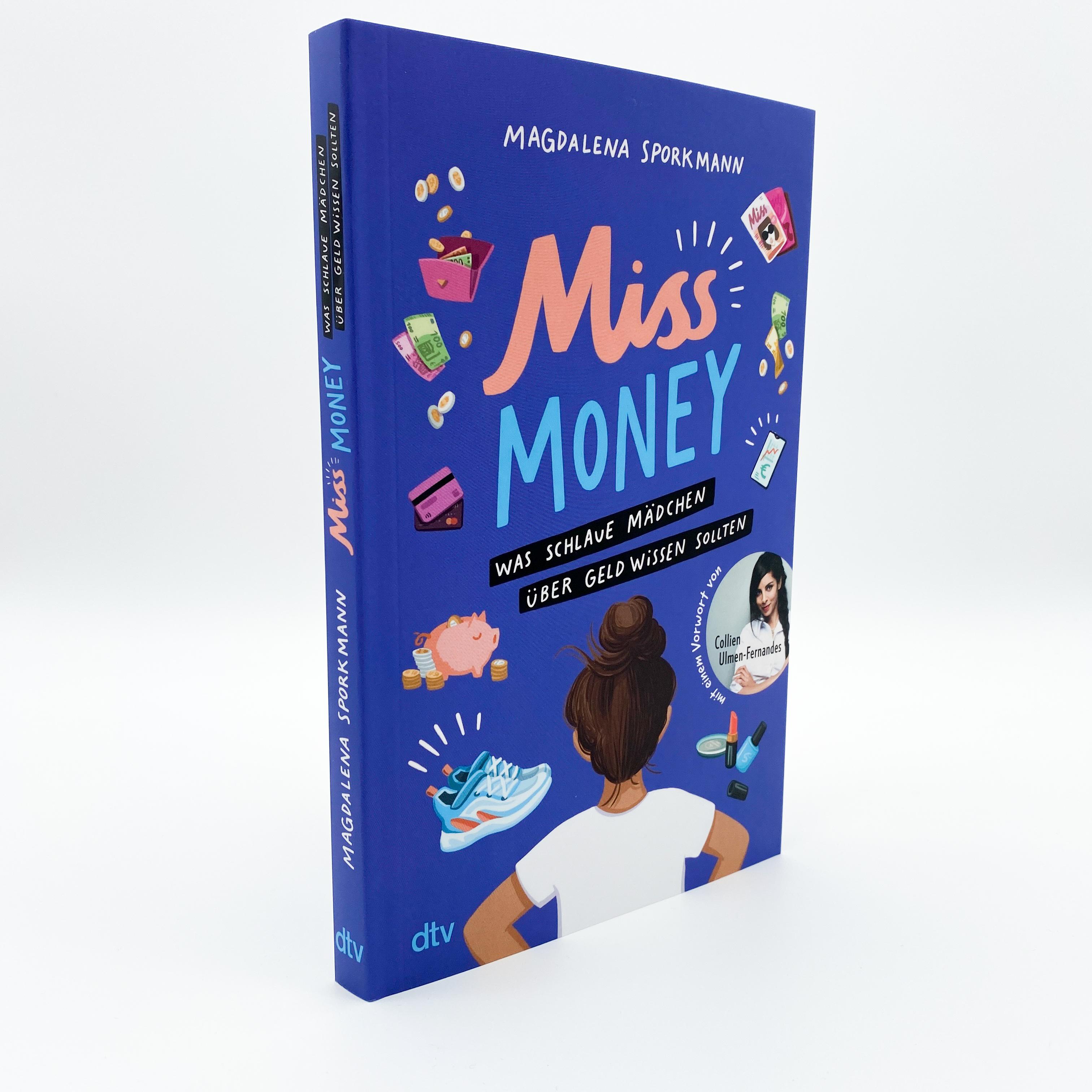 Miss Money - Was schlaue Mädchen über Geld wissen sollten