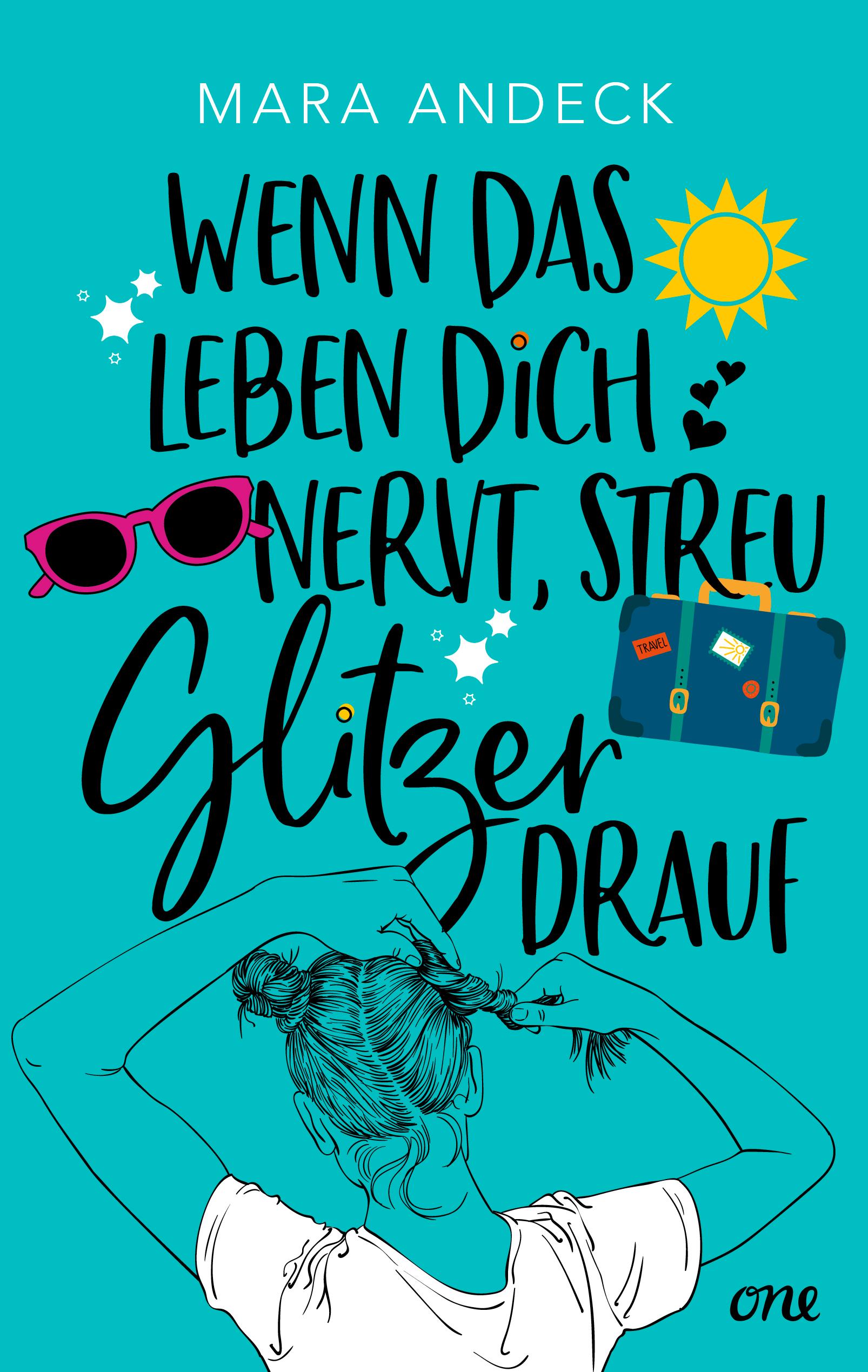 Wenn das Leben dich nervt, streu Glitzer drauf