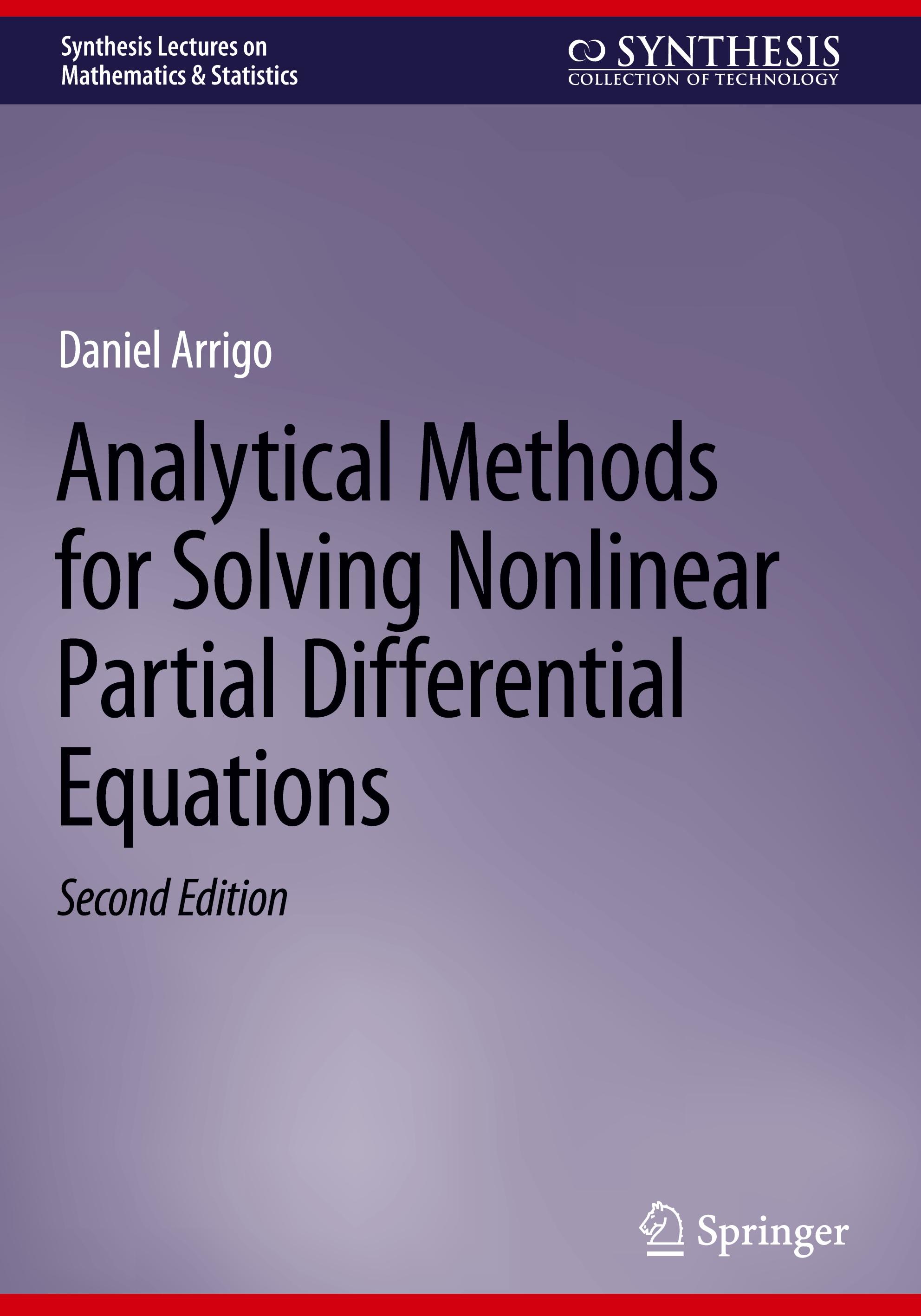 Analytical Methods for Solving Nonlinear Partial Differential Equations