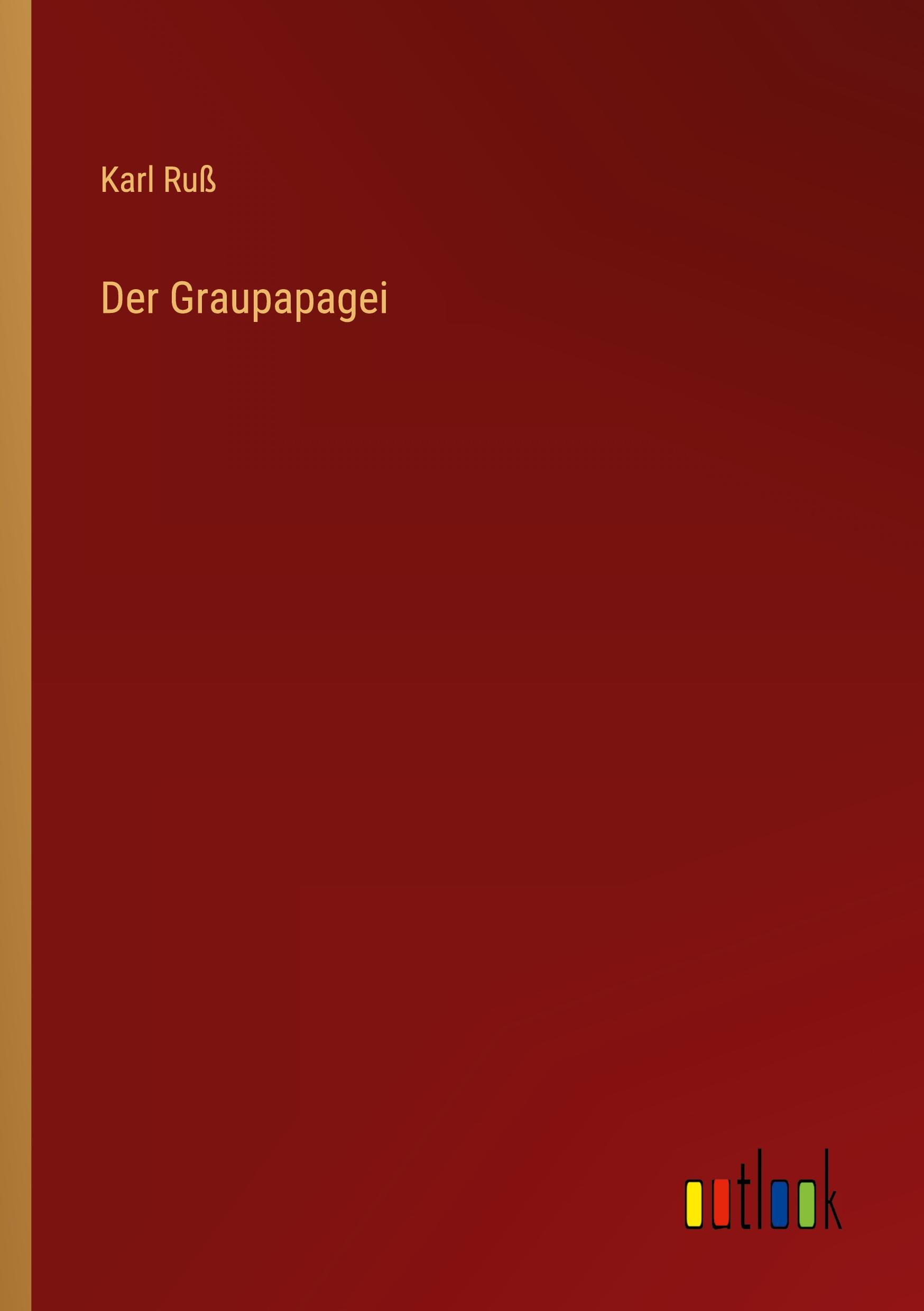 Der Graupapagei