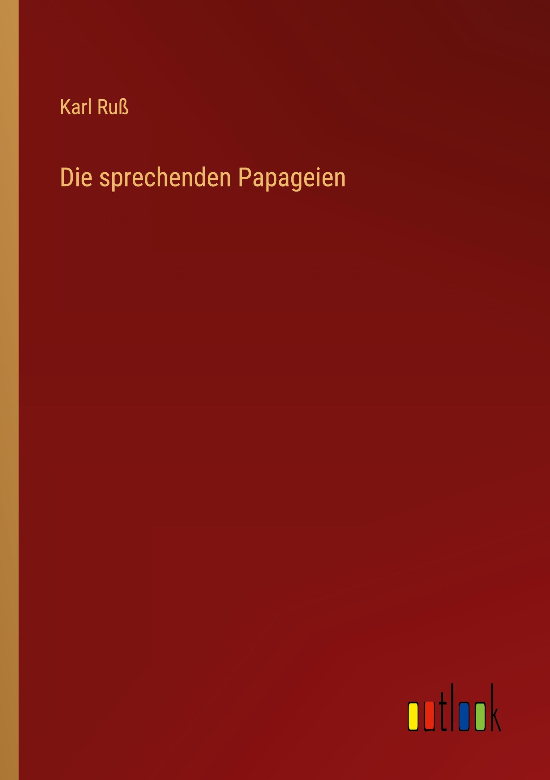 Die sprechenden Papageien