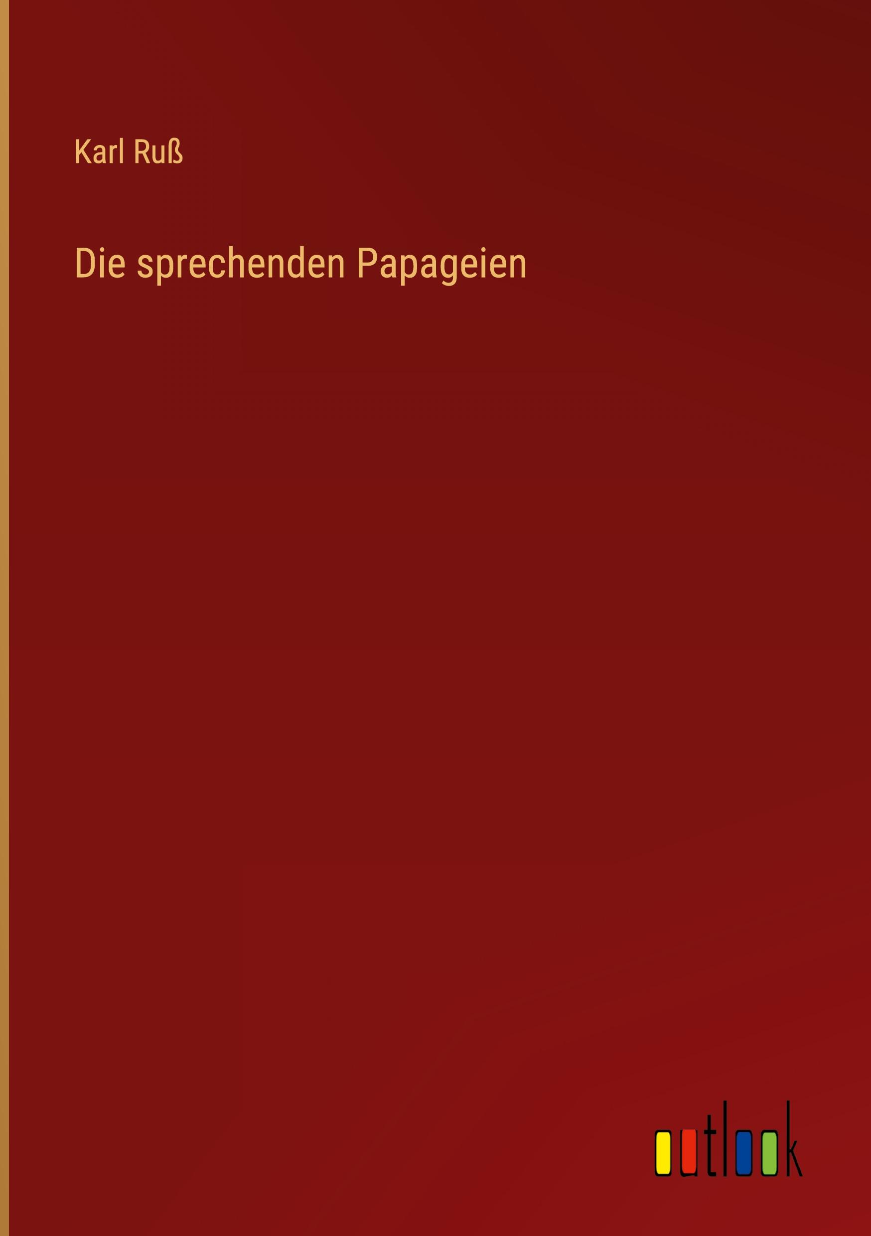 Die sprechenden Papageien