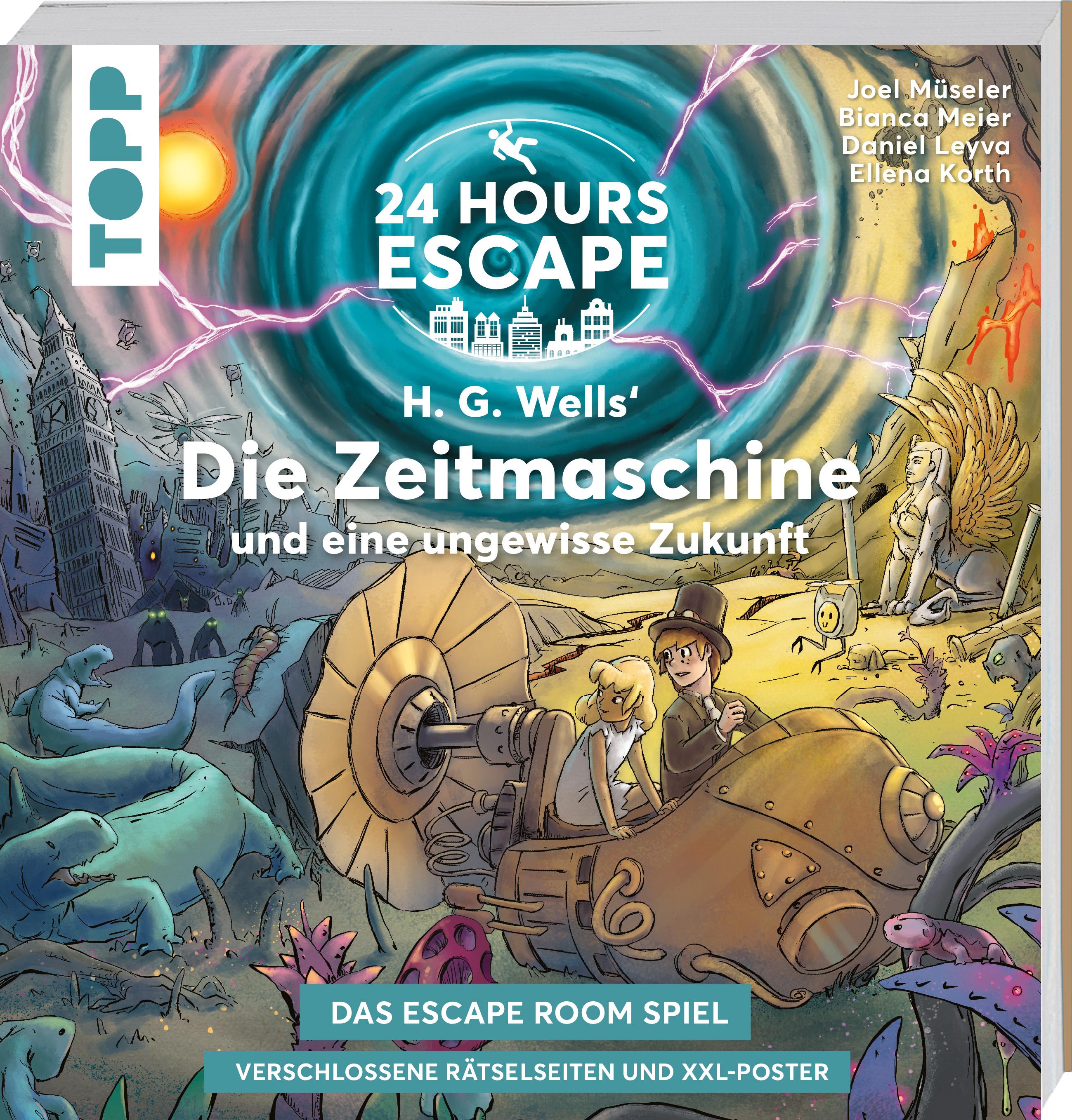 24 HOURS ESCAPE - Das Escape Room Spiel: H.G. Wells' Die Zeitmaschine und eine ungewisse Zukunft