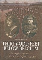 Thirty-odd Feet Below Belgium