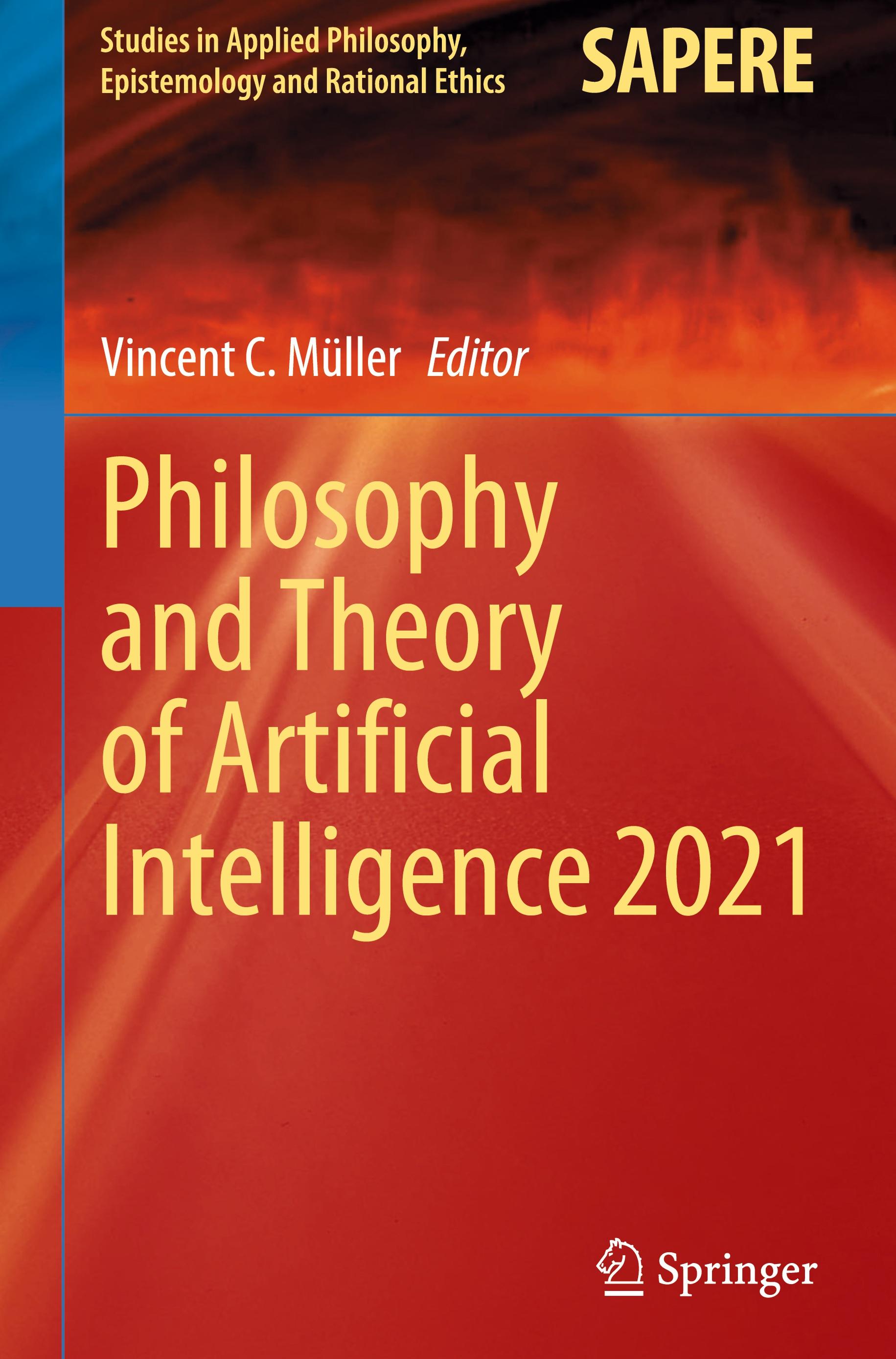 Philosophy and Theory of Artificial Intelligence 2021