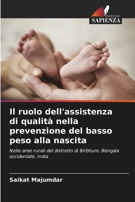 Il ruolo dell'assistenza di qualità nella prevenzione del basso peso alla nascita