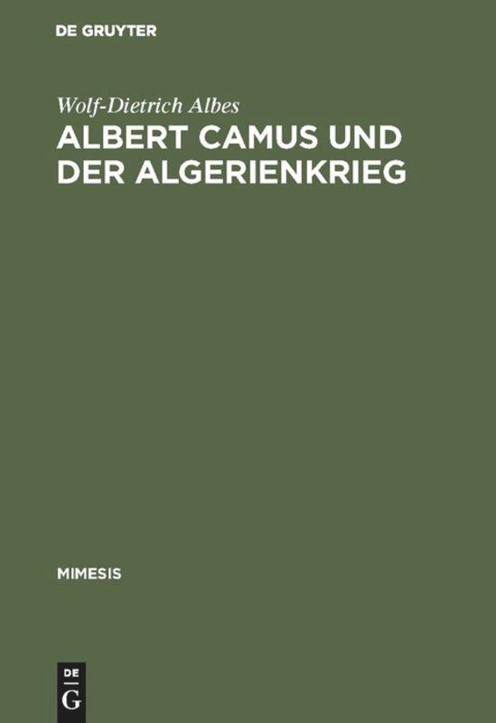 Albert Camus und der Algerienkrieg