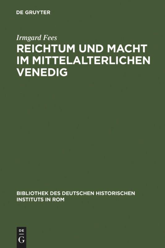 Reichtum und Macht im mittelalterlichen Venedig