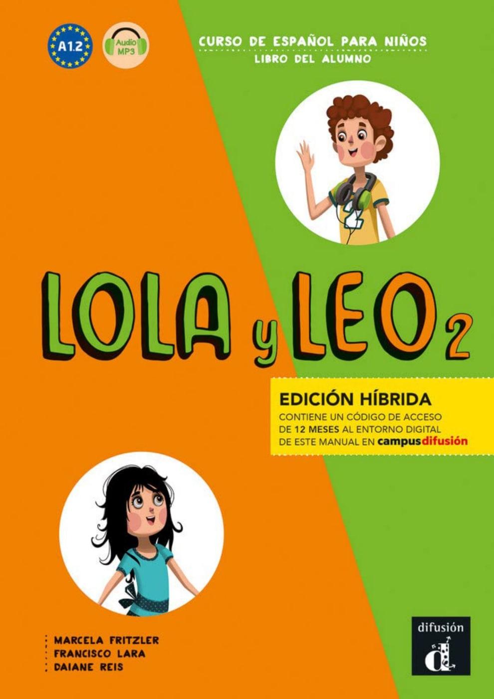 LOLA y LEO 2 - Edición híbrida