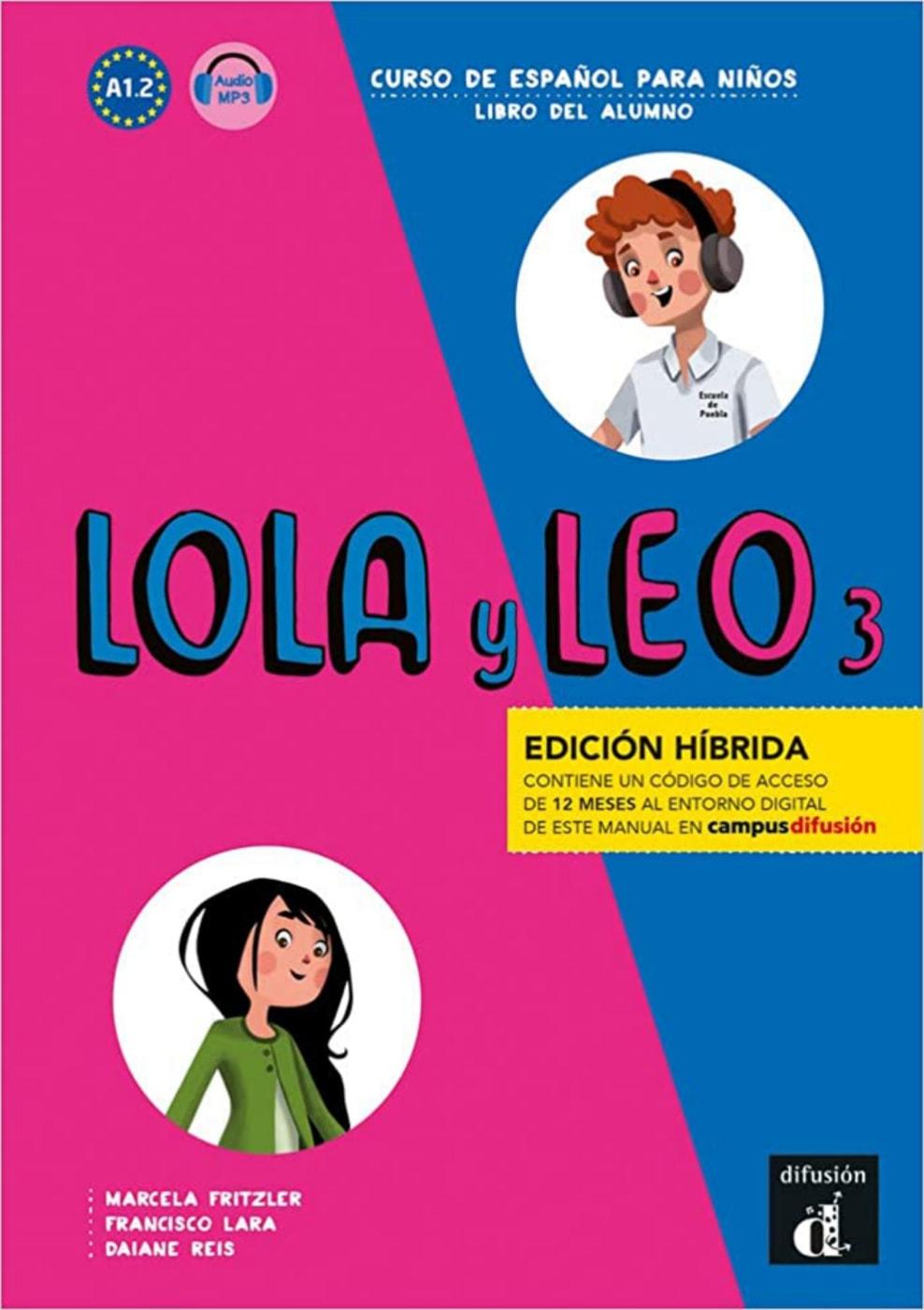 LOLA y LEO - Edición híbrida