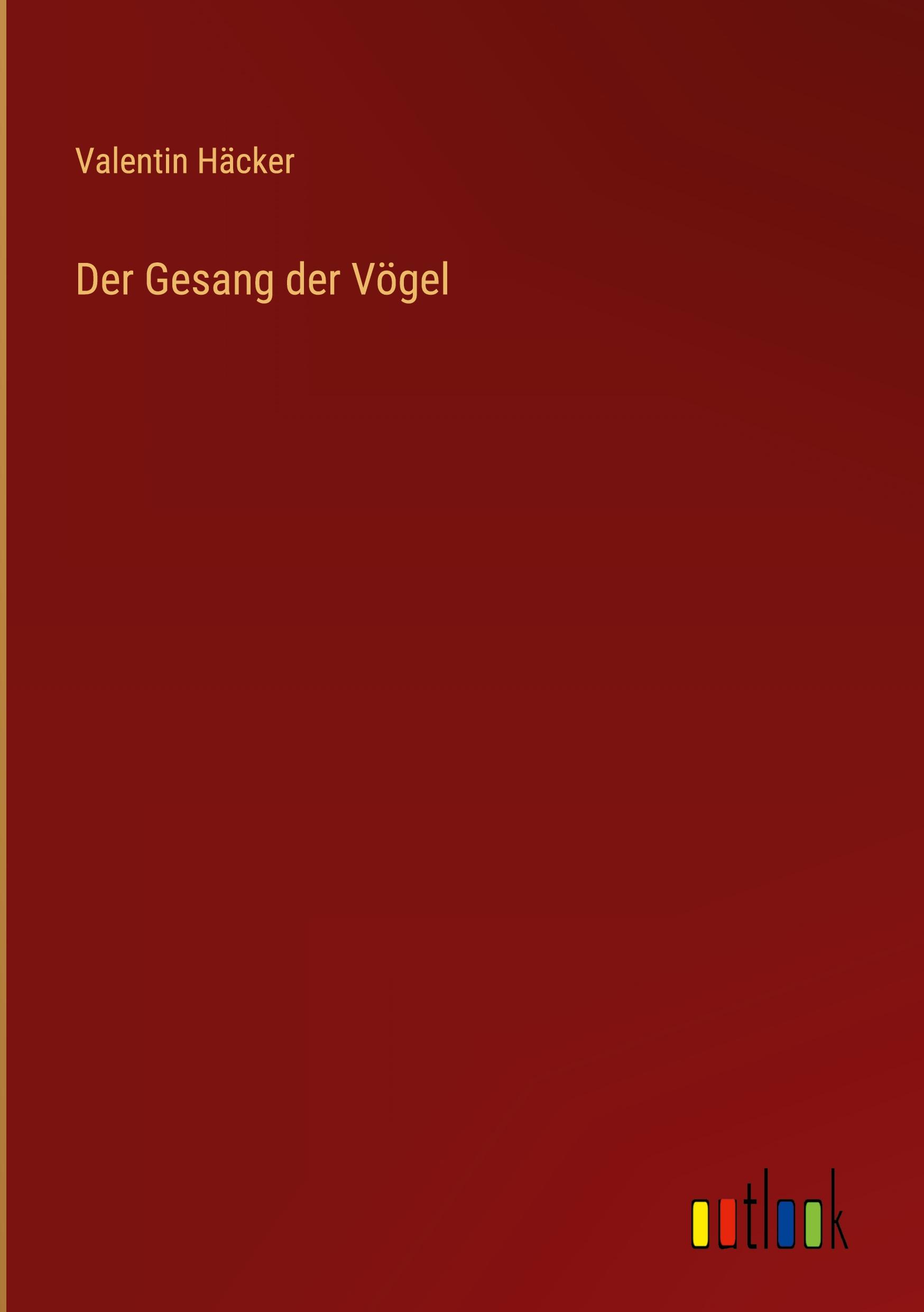 Der Gesang der Vögel