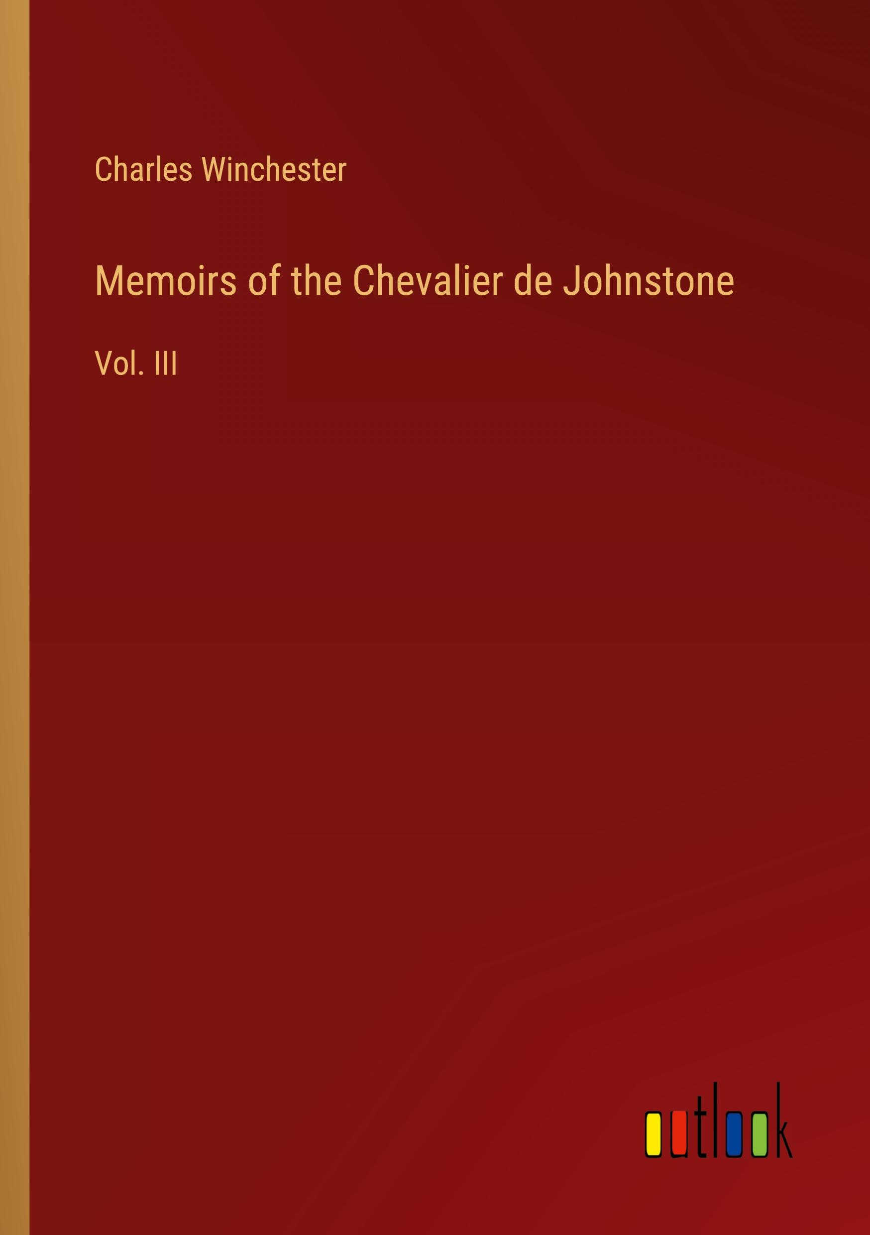 Memoirs of the Chevalier de Johnstone