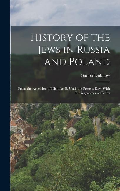 History of the Jews in Russia and Poland