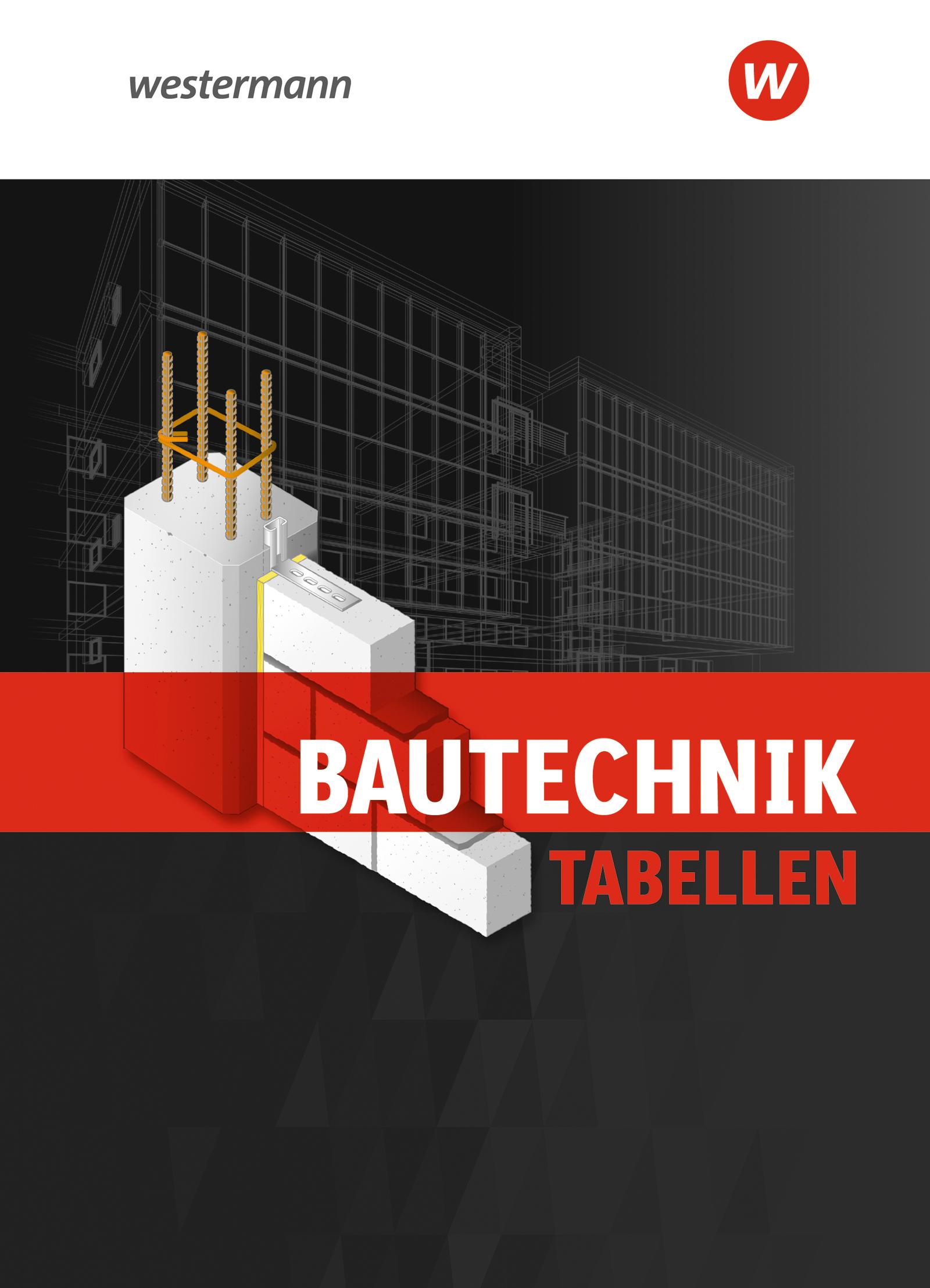 Bautechnik Tabellenbuch